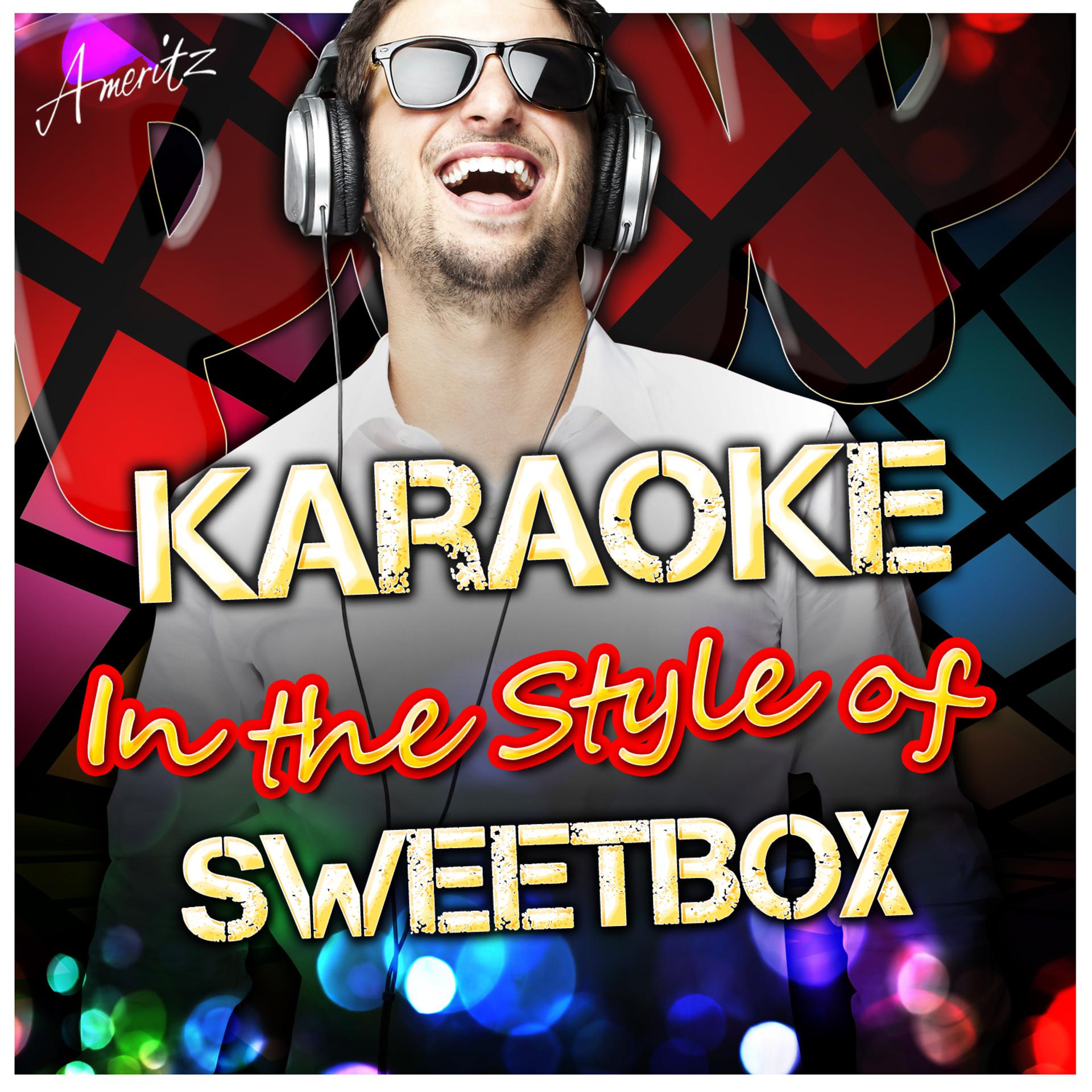 Постер альбома Karaoke - In the Style of Sweetbox