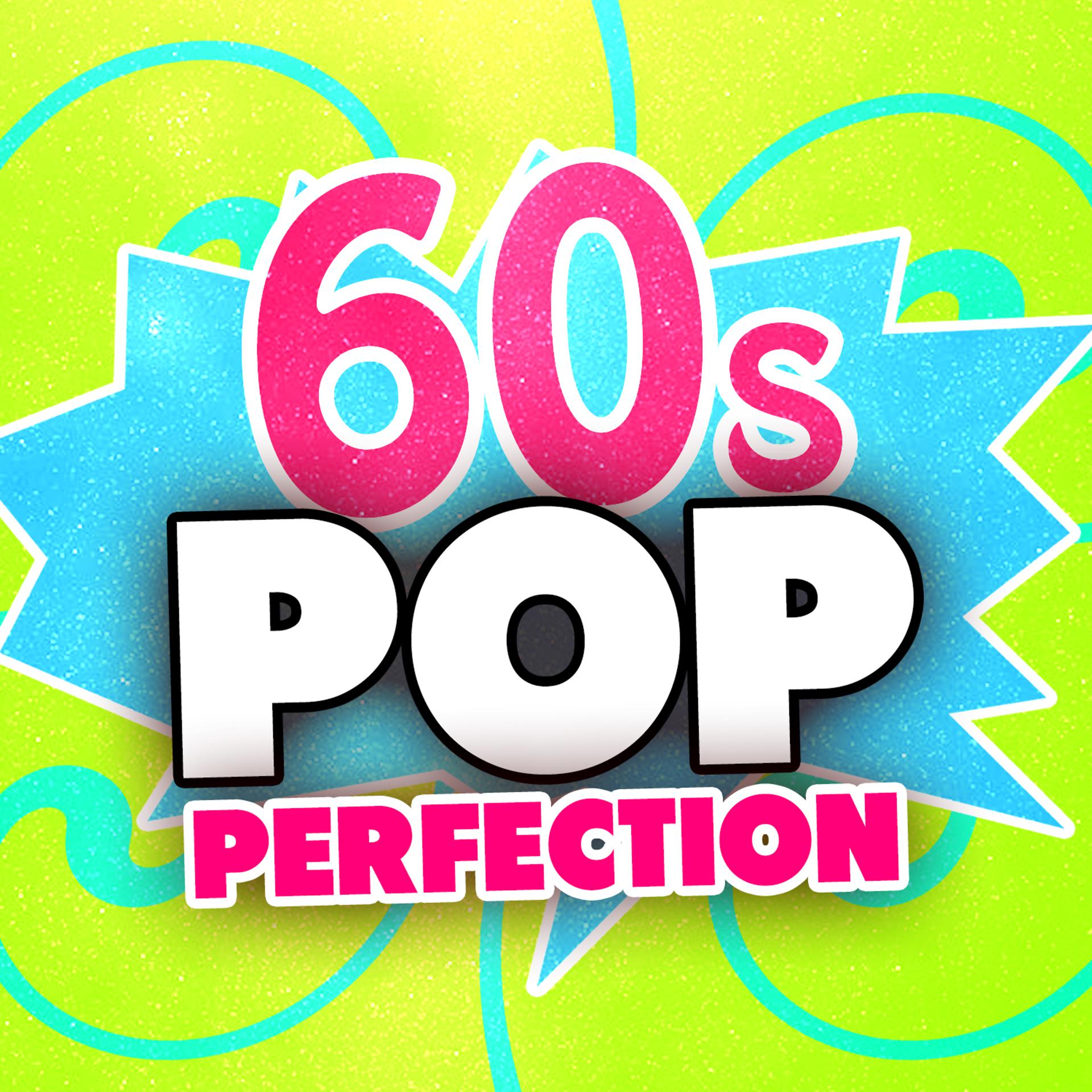 Постер альбома 60's Pop Perfection