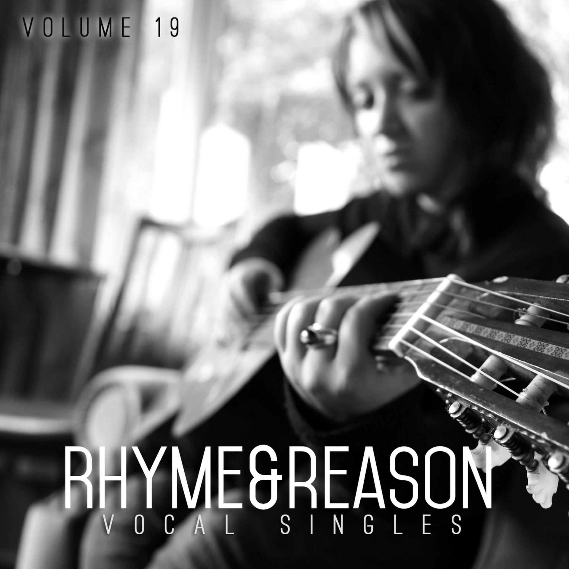 Постер альбома Rhyme & Reason: Vocal Singles, Vol. 19