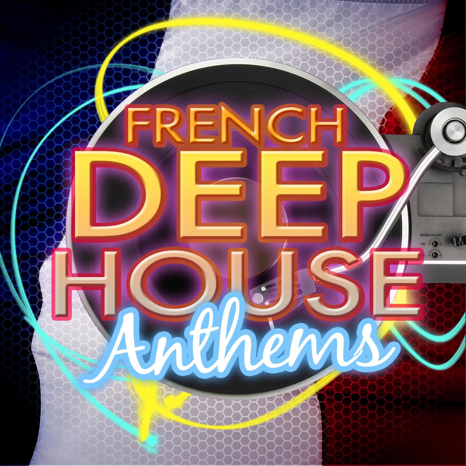 Постер альбома French Deep House Anthems