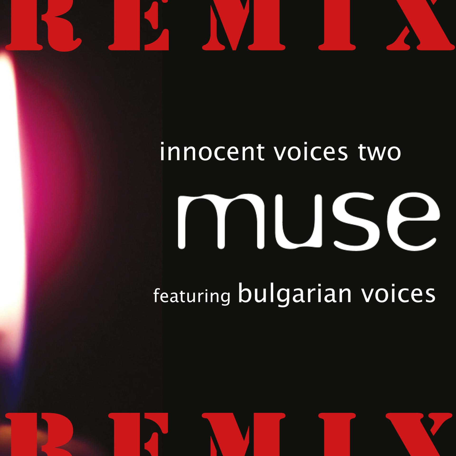 Постер альбома Innocent Voices Two Remix