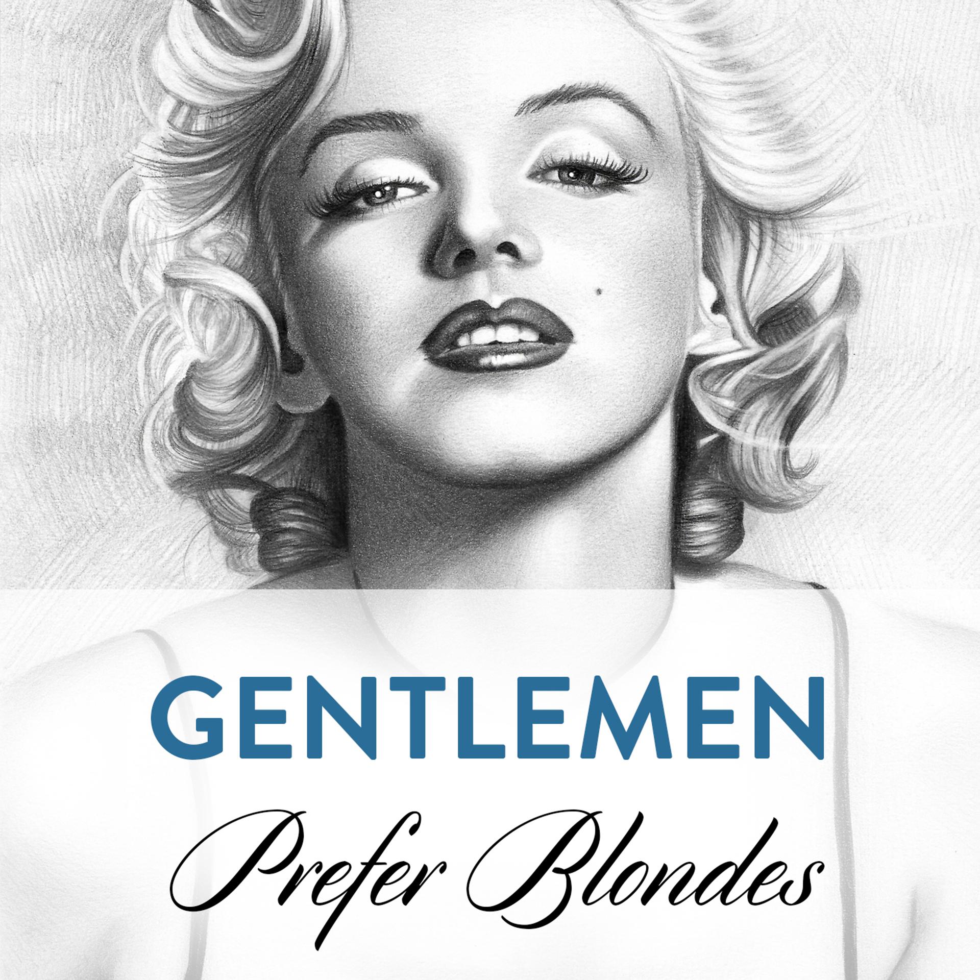 Постер альбома Gentlemen Prefer Blondes