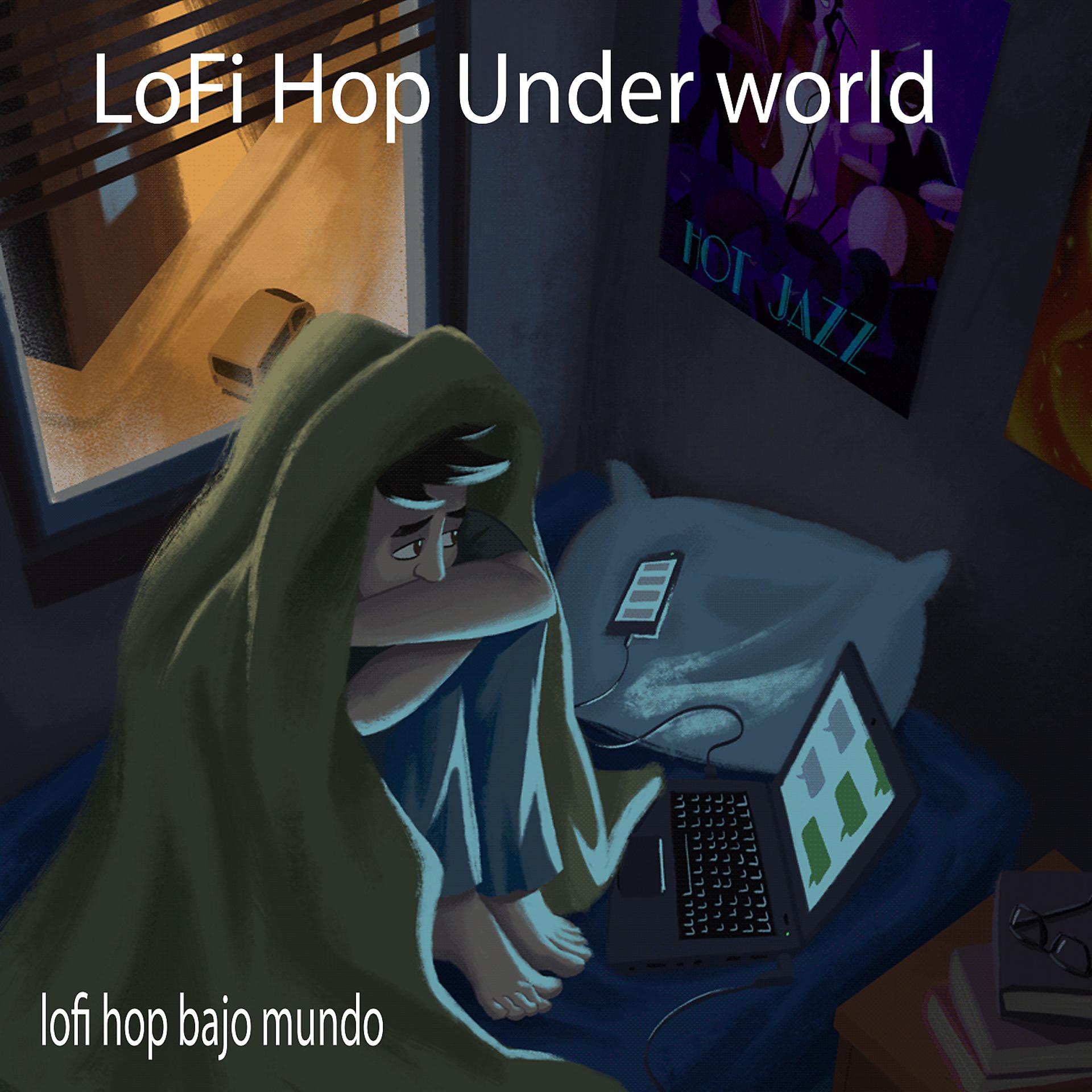 Постер альбома Lofi Hop Under world