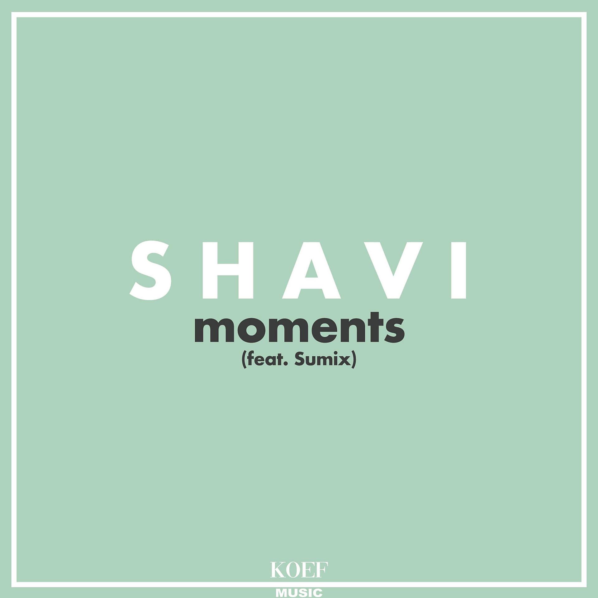 Постер альбома Moments (feat. Sumix)