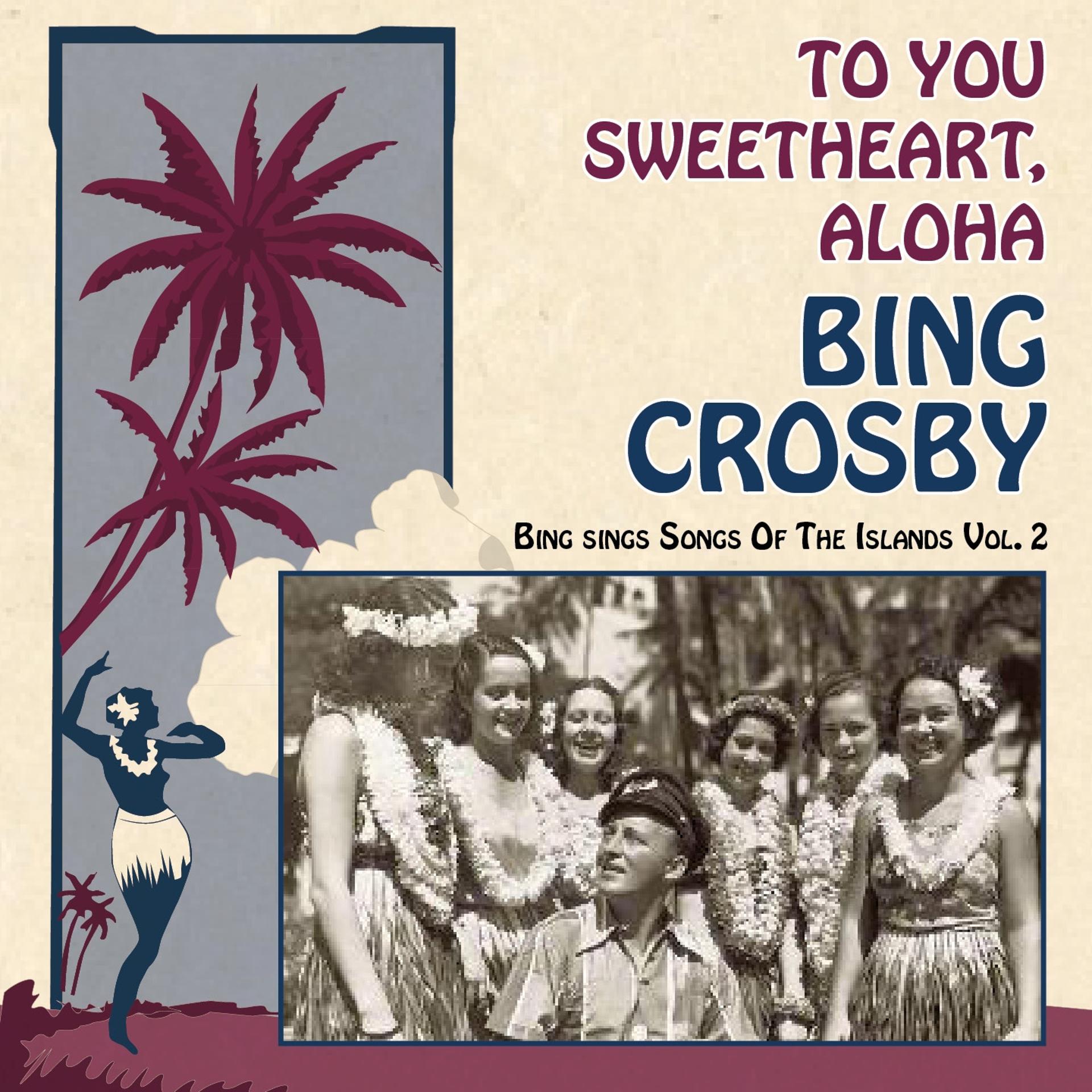 Постер альбома To You Sweetheart, Aloha