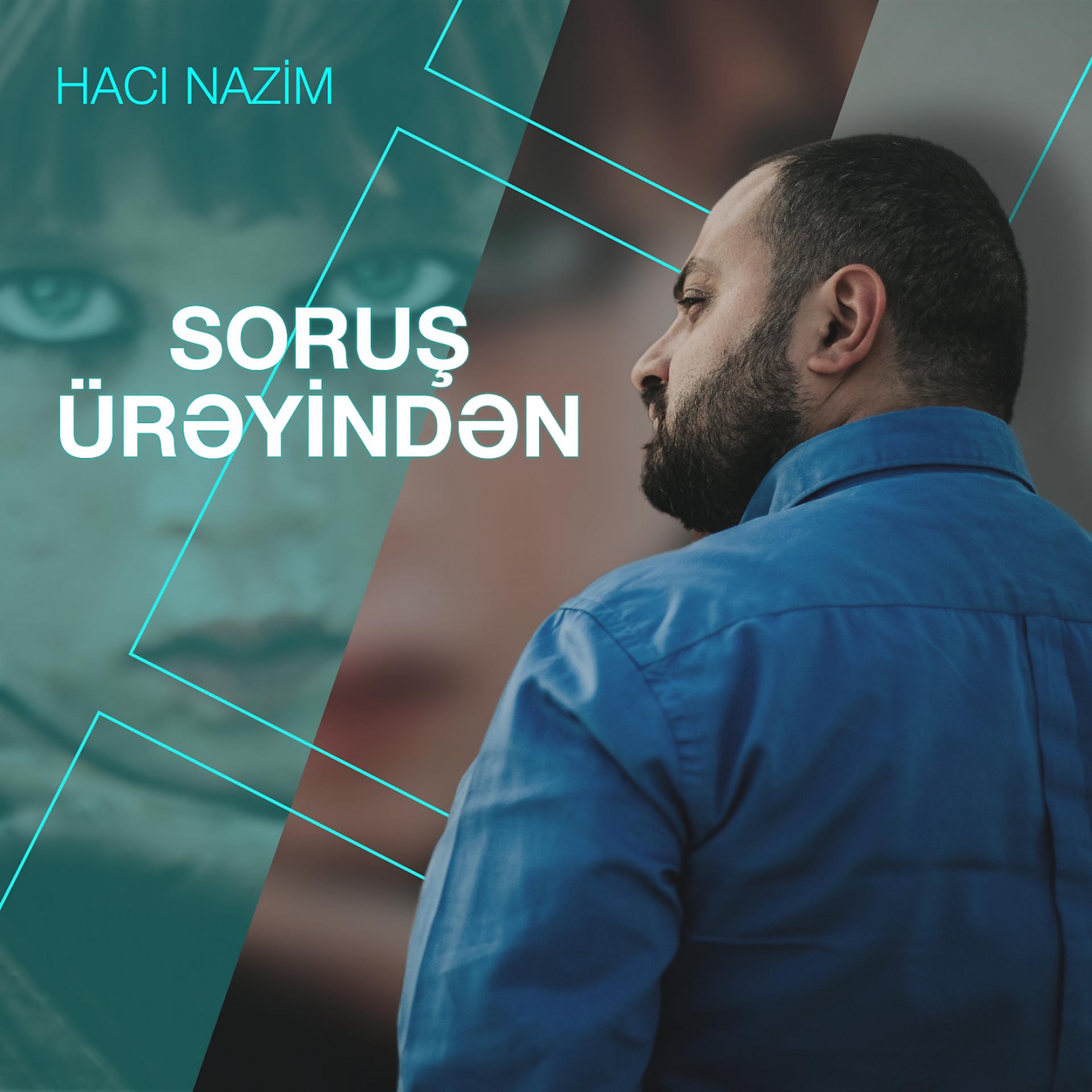 Постер альбома Soruş Ürəyindən