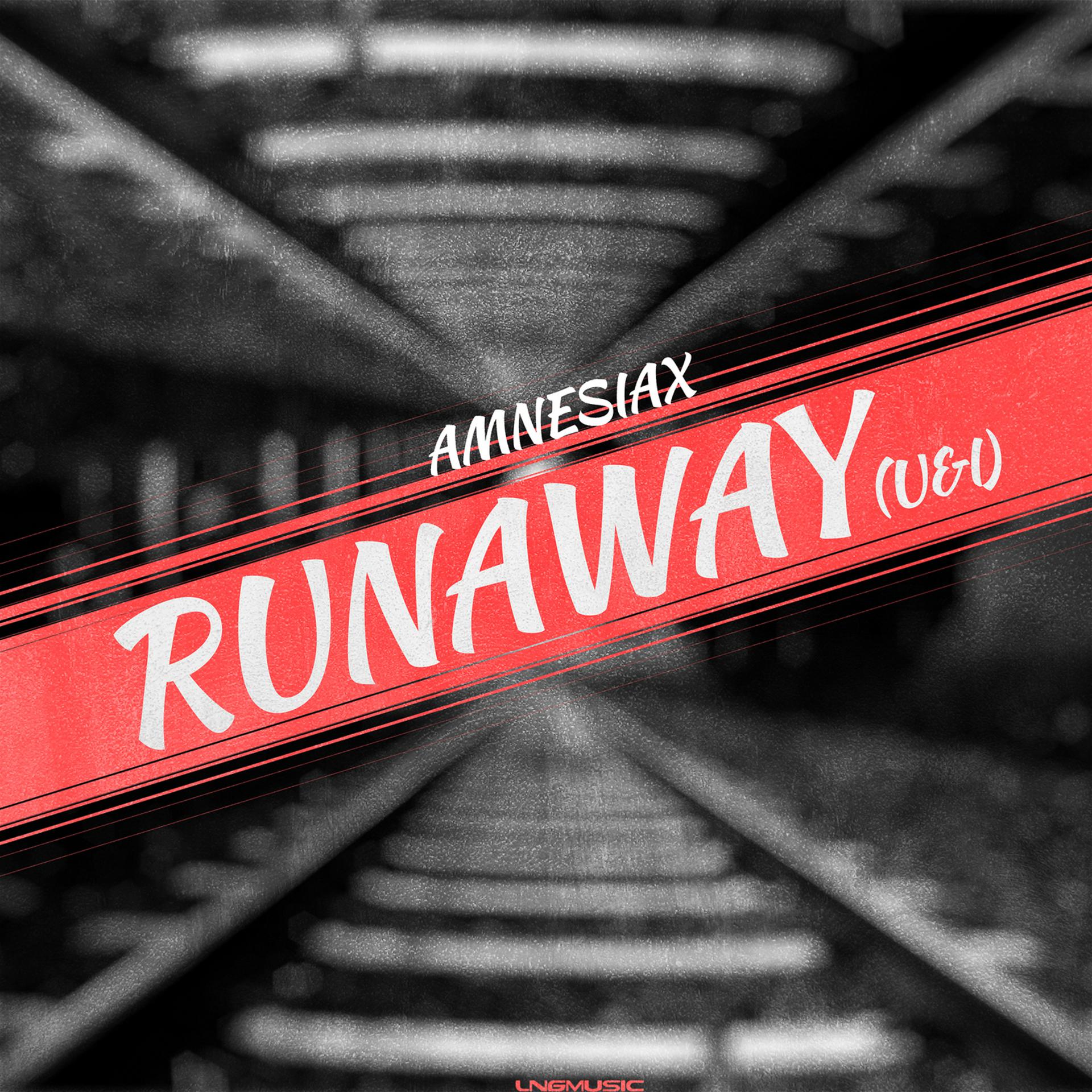 Постер альбома Runaway (U & I)