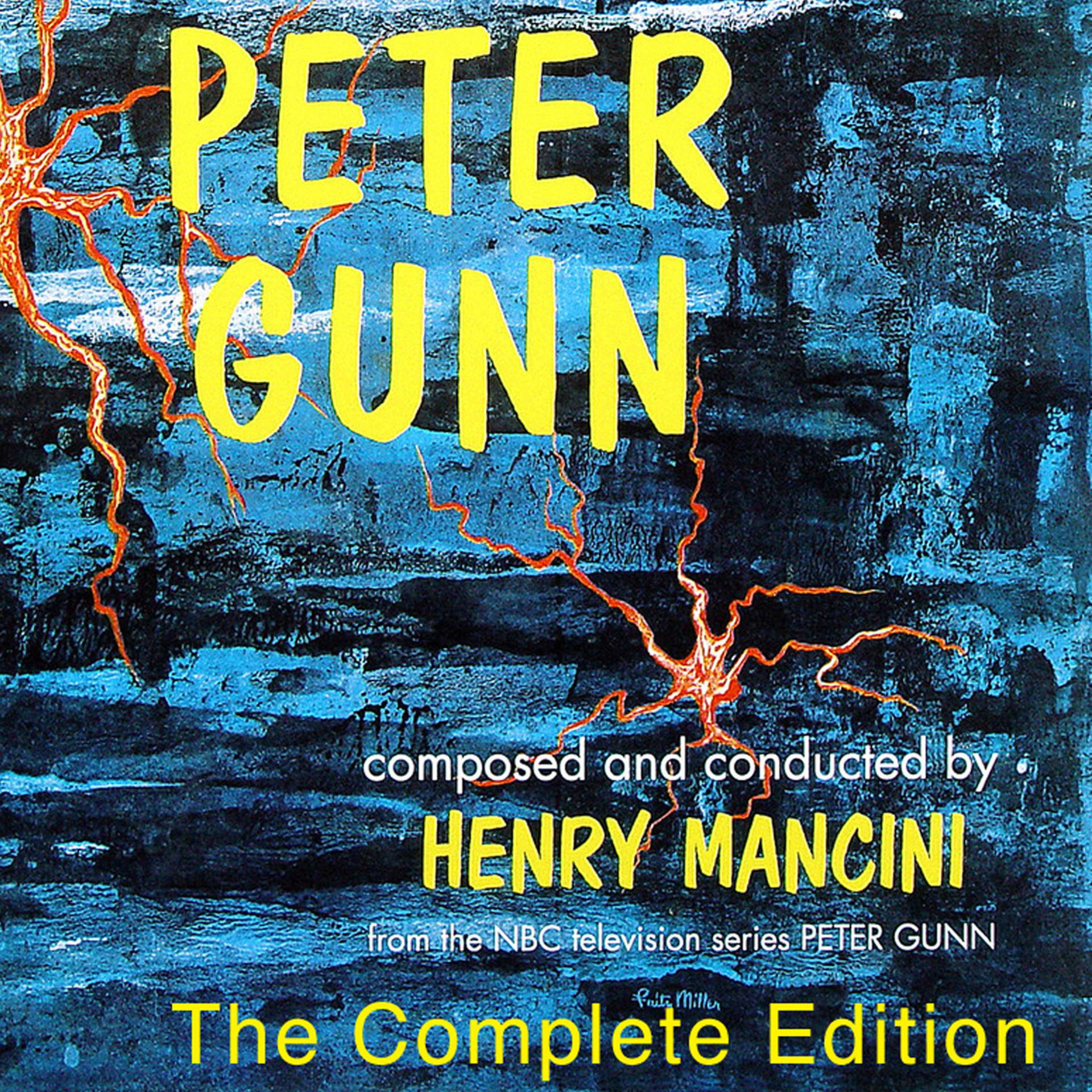 Постер альбома Peter Gunn: The Complete Edition (Bonus Track Version)