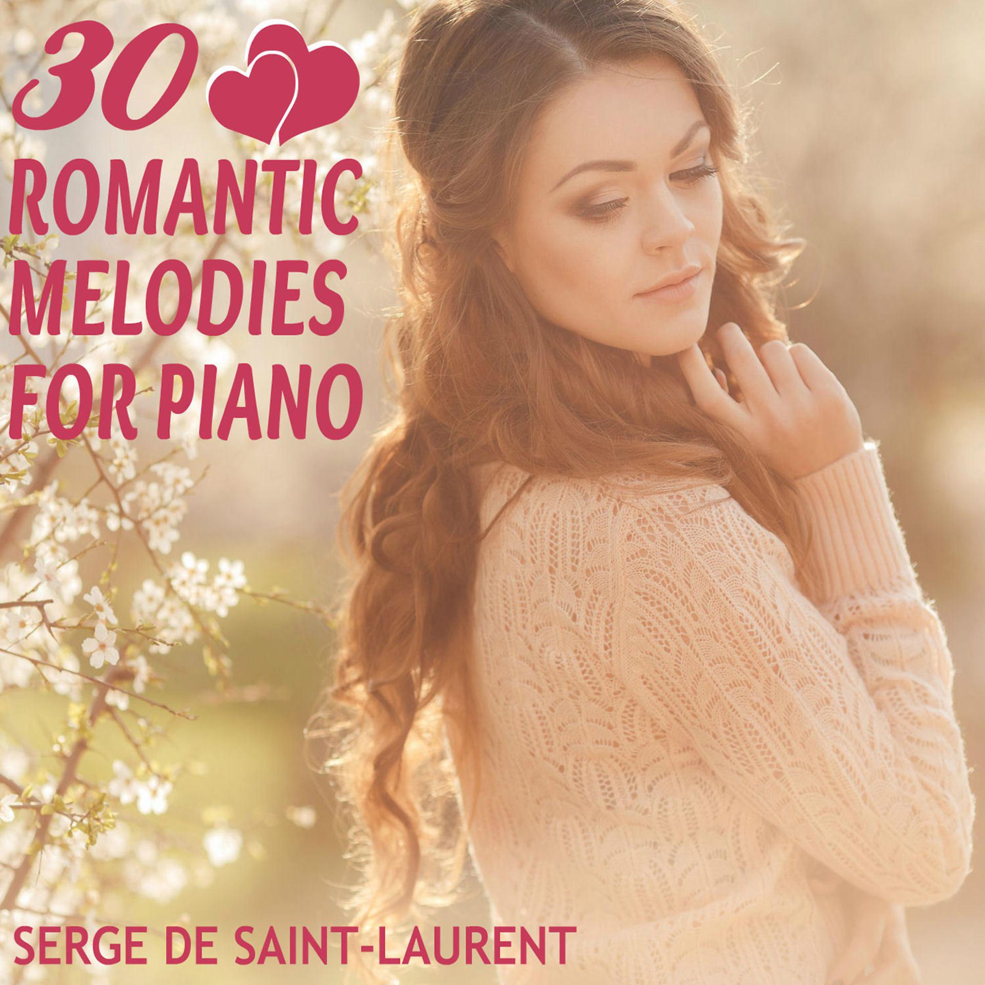 Постер альбома 30 Romantic Melodies for Piano