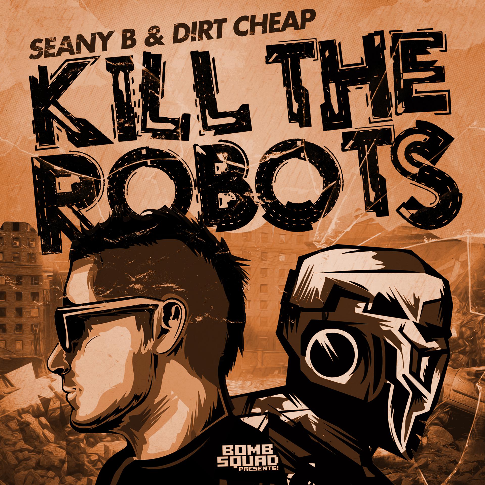 Постер альбома Kill the Robots