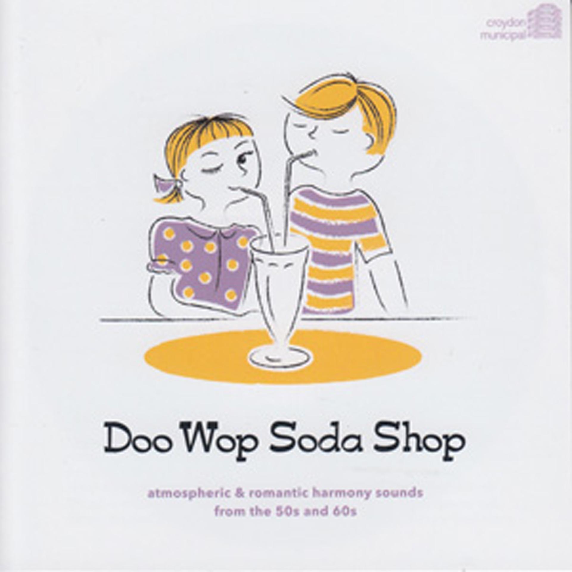 Постер альбома Doo Wop Soda Shop