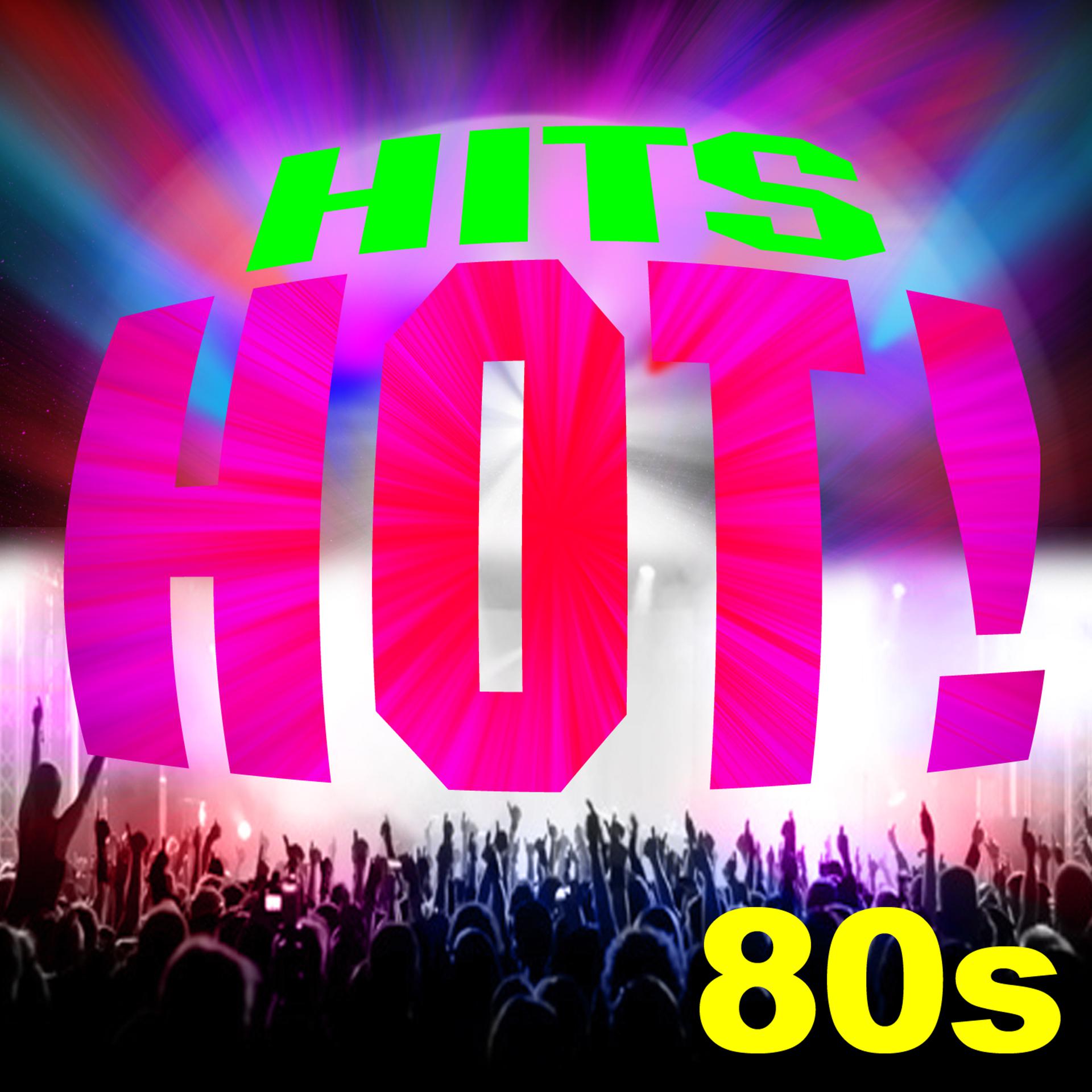 Постер альбома Hot! Hits 80S
