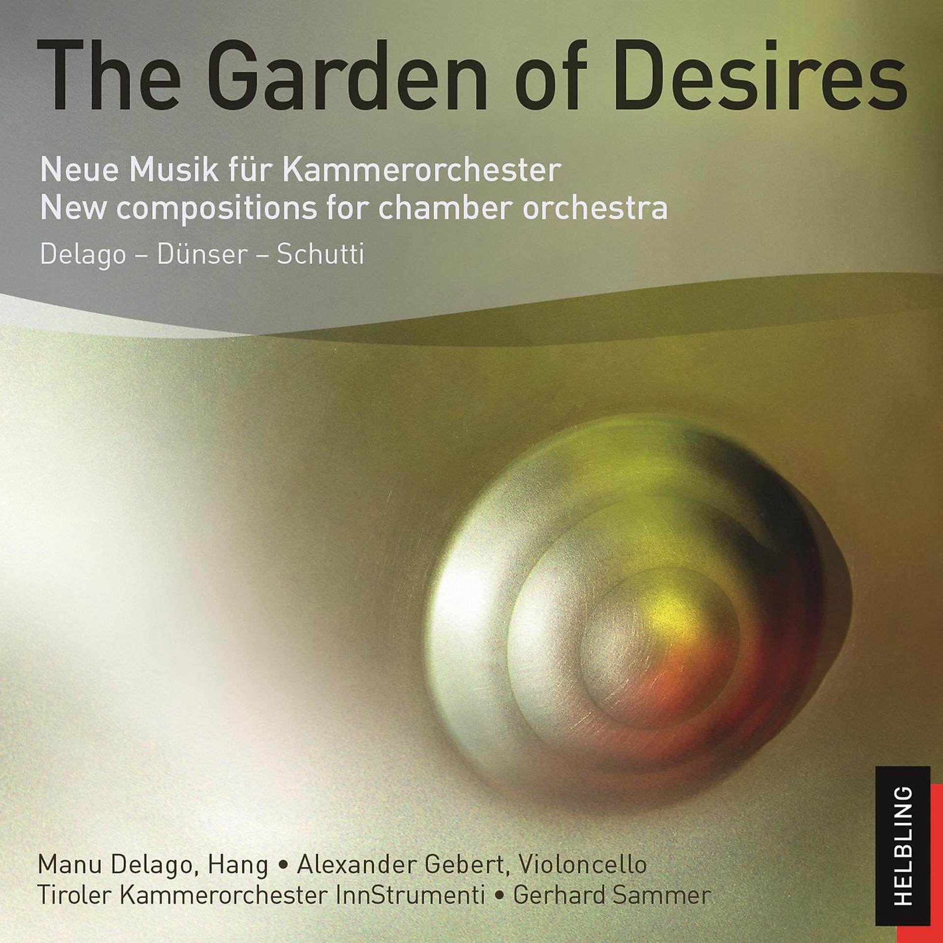 Постер альбома The Garden of Desires. Neue Musik für Kammerorchester