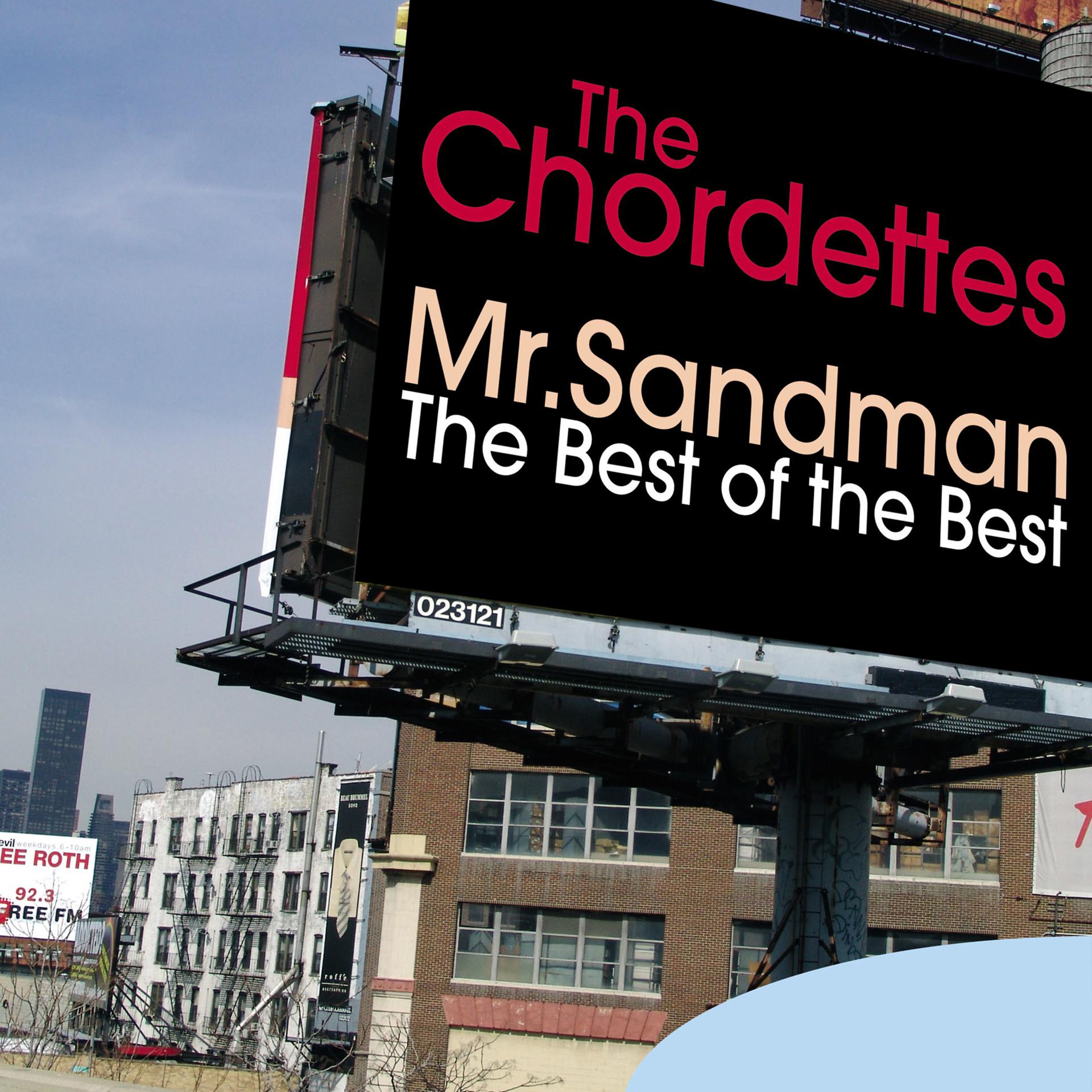 Постер альбома Mr. Sandman - The Best of the Best