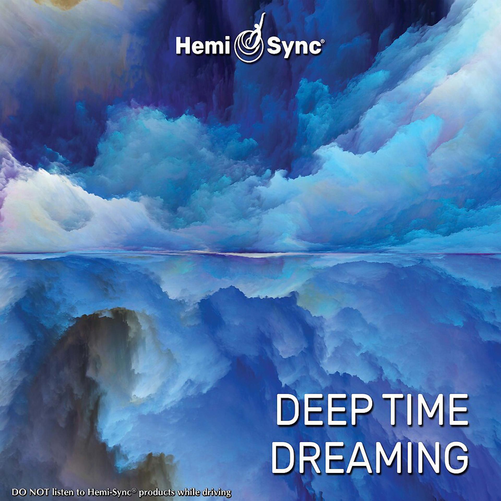 Постер альбома Deep Time Dreaming