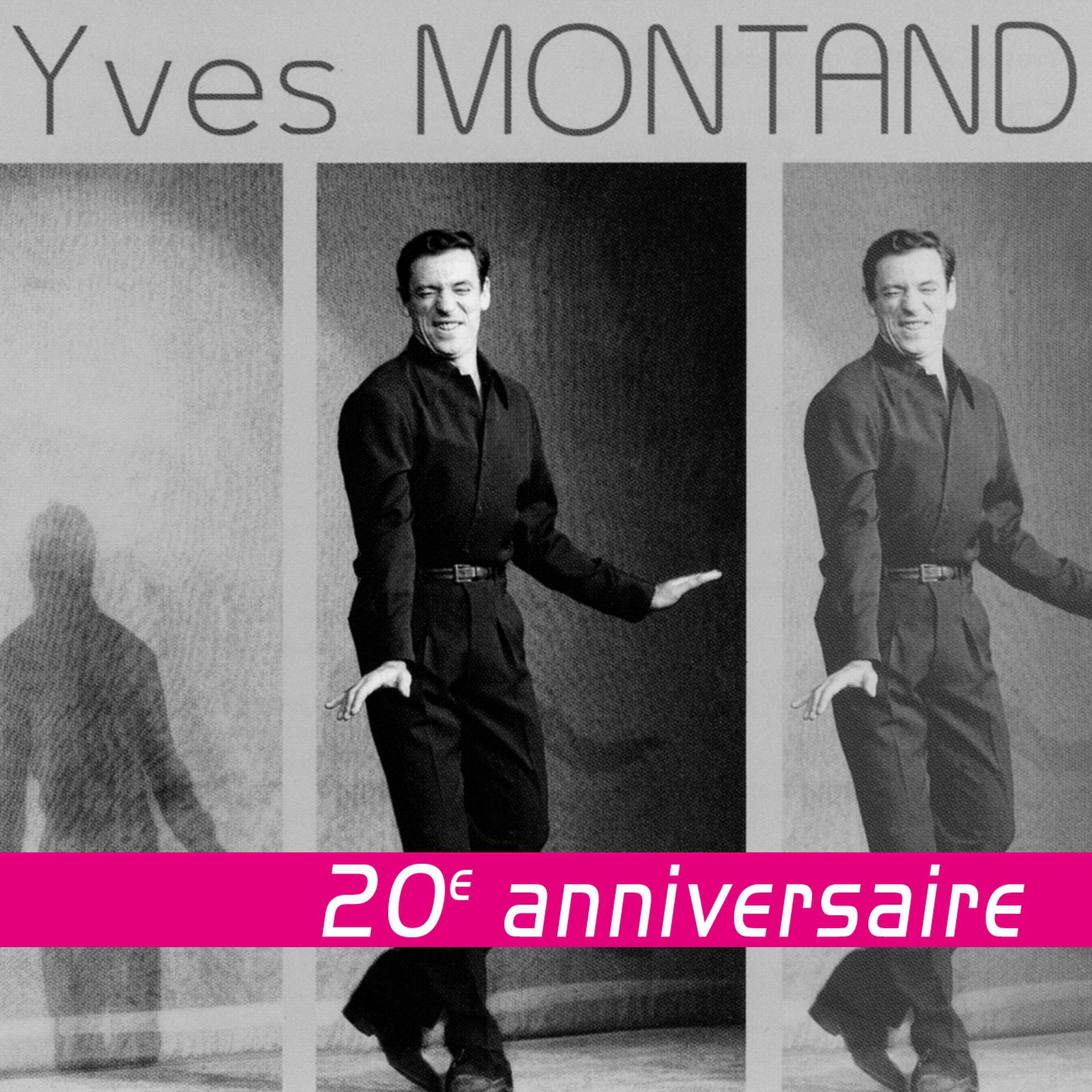 Постер альбома Montand : 20ème anniversaire