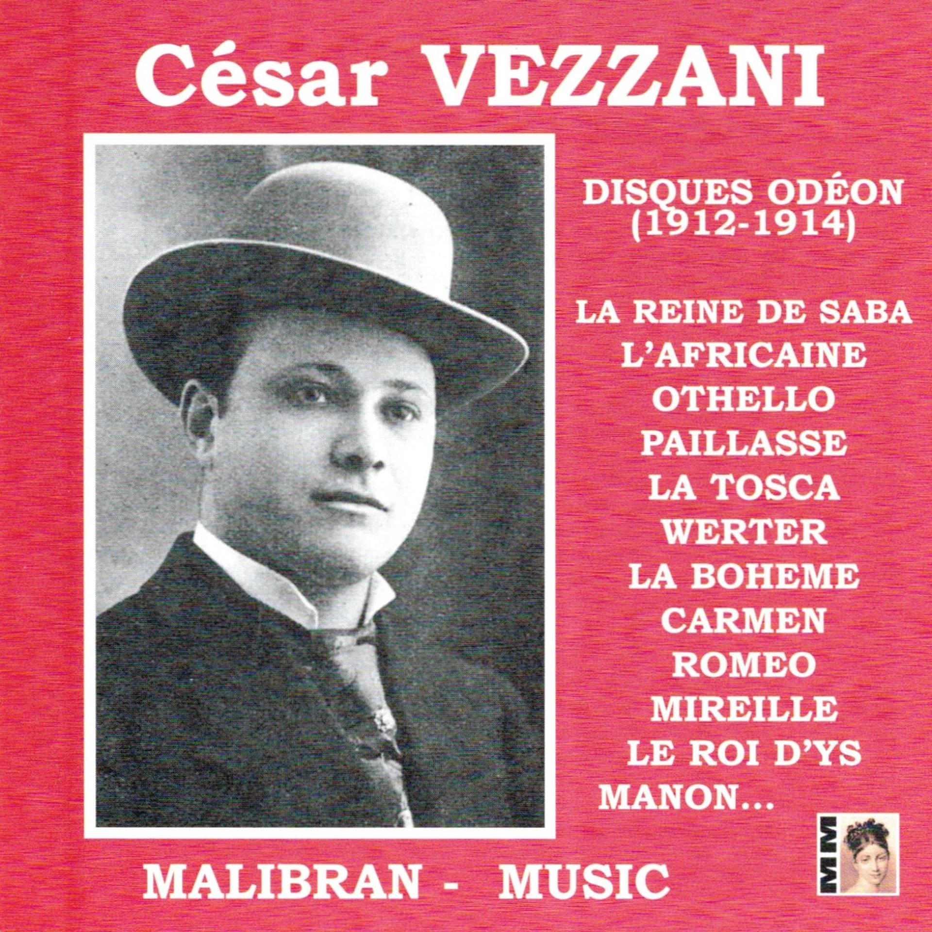 Постер альбома César Vezzani : Enregistrements Odéon 1912-1914