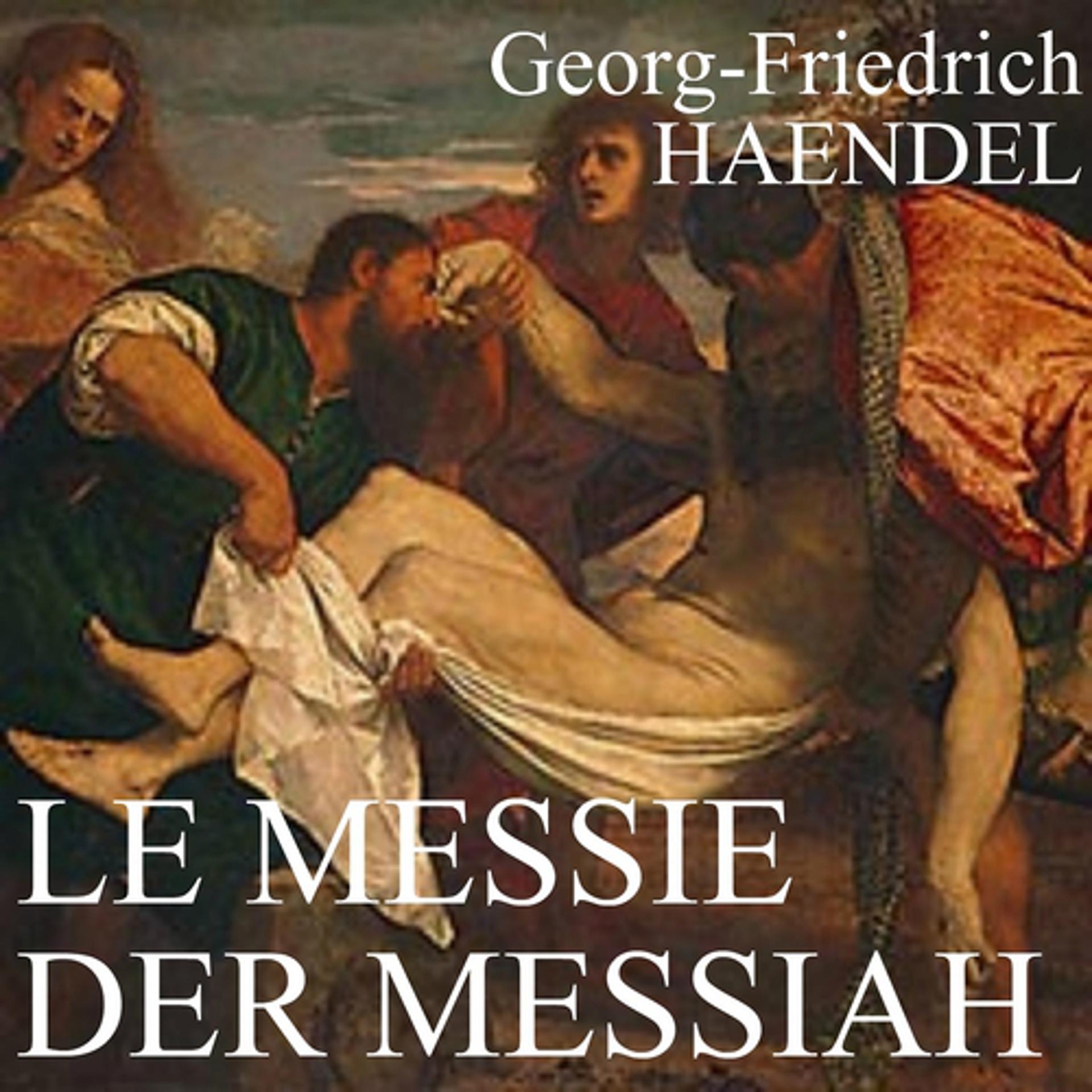 Постер альбома Haendel : Oratorio en trois parties, HWV 56  'Messiah'