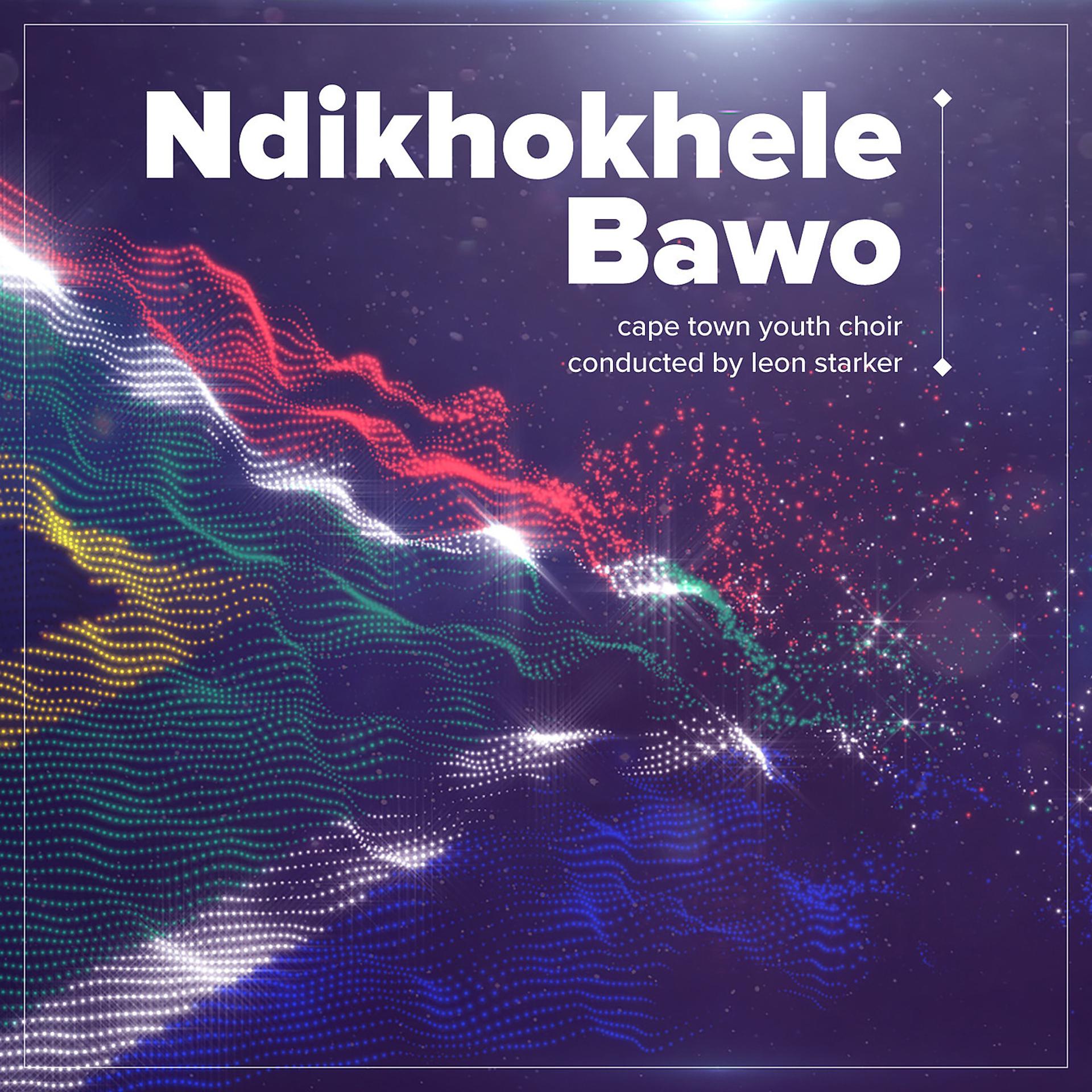 Постер альбома Ndikhokhele Bawo
