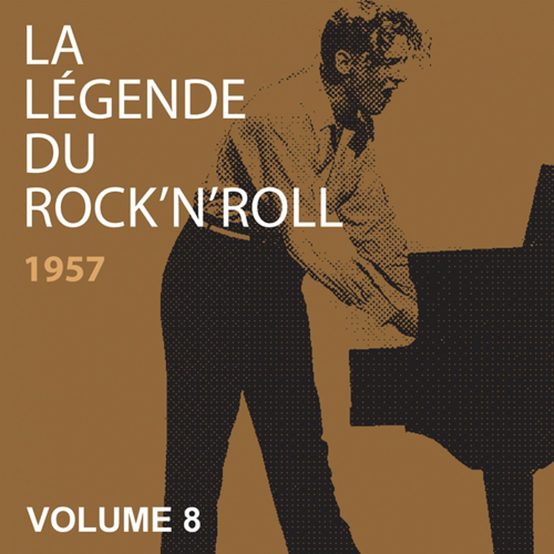 Постер альбома La légende du Rock'N'Roll, vol. 8 (1957, Part 1)