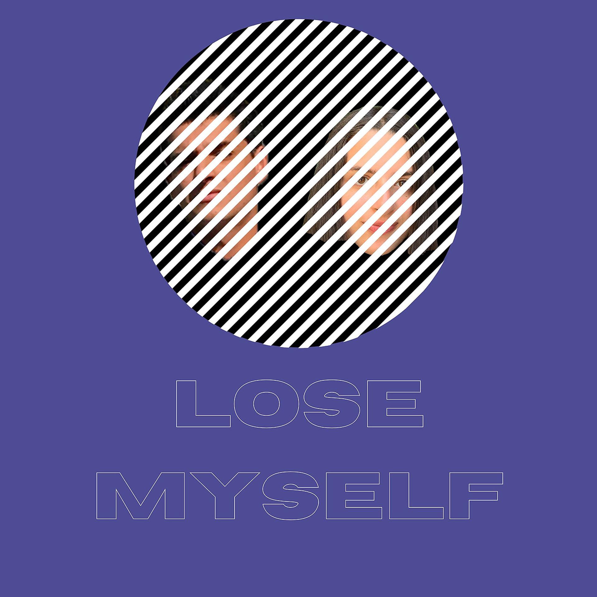 Постер альбома Lose Myself