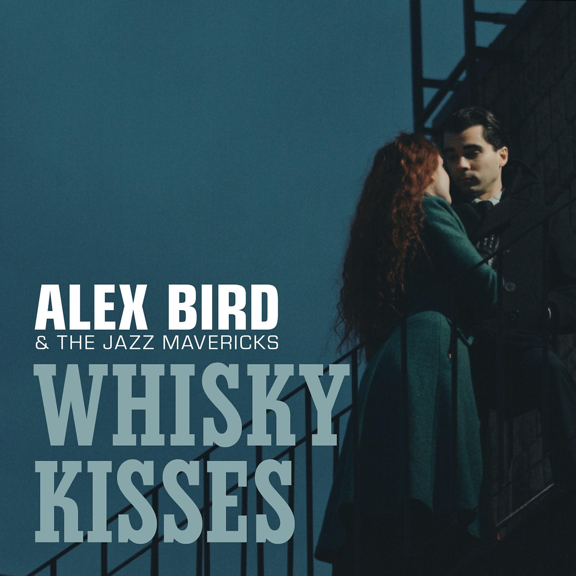 Постер альбома Whisky Kisses