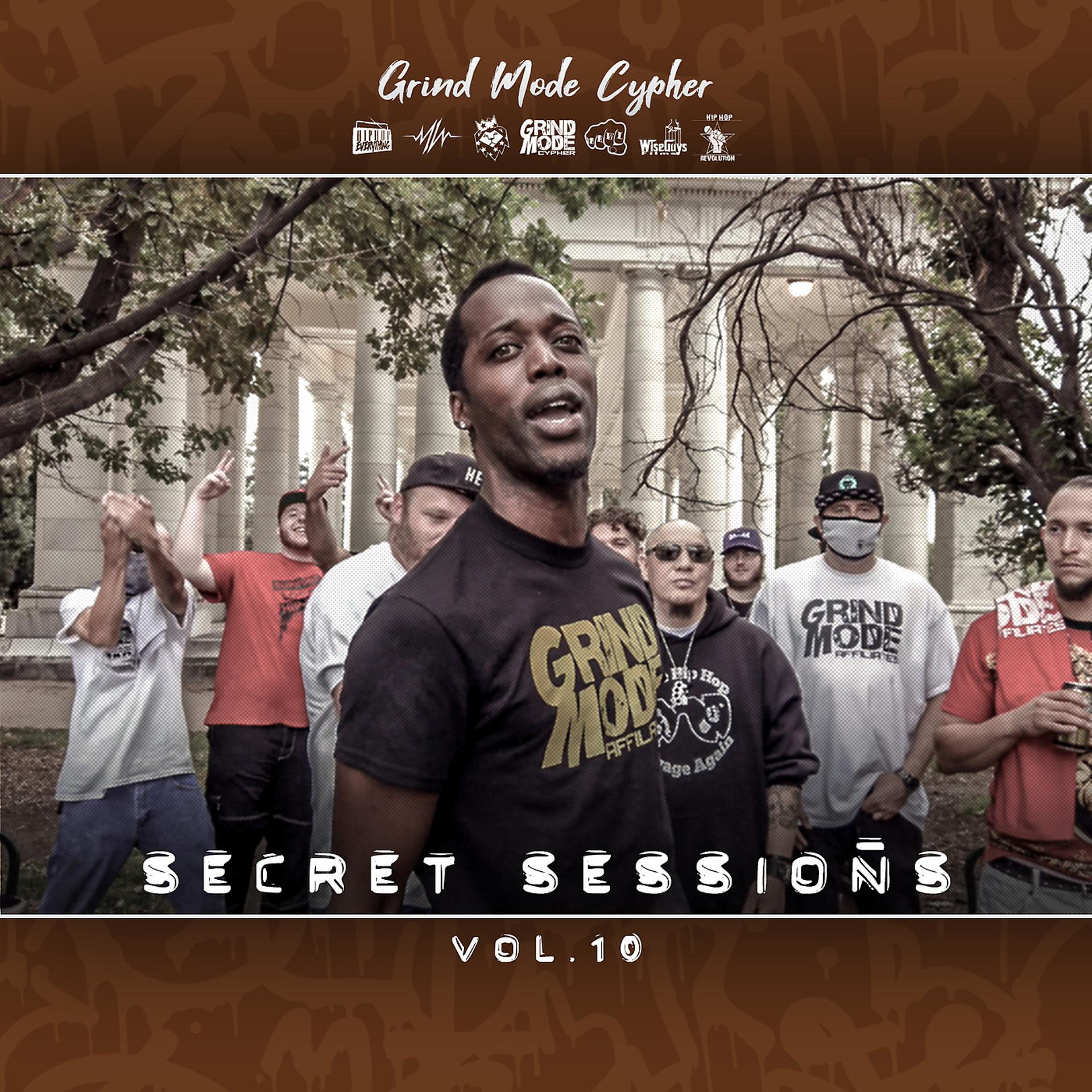 Постер альбома Grind Mode Cypher Secret Sessions, Vol. 10
