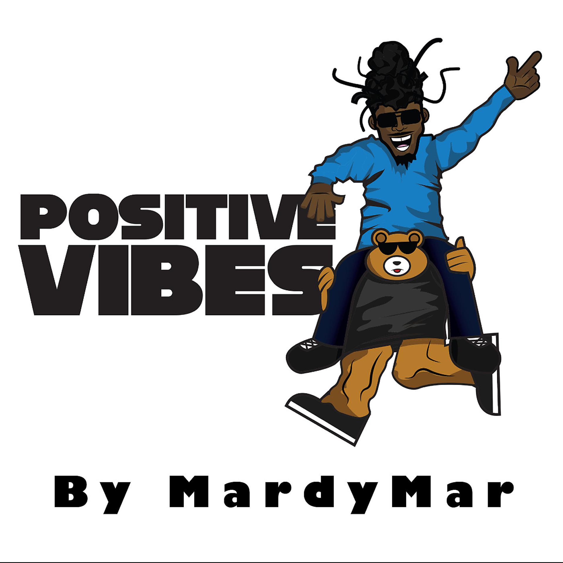 Постер альбома Positive Vibes