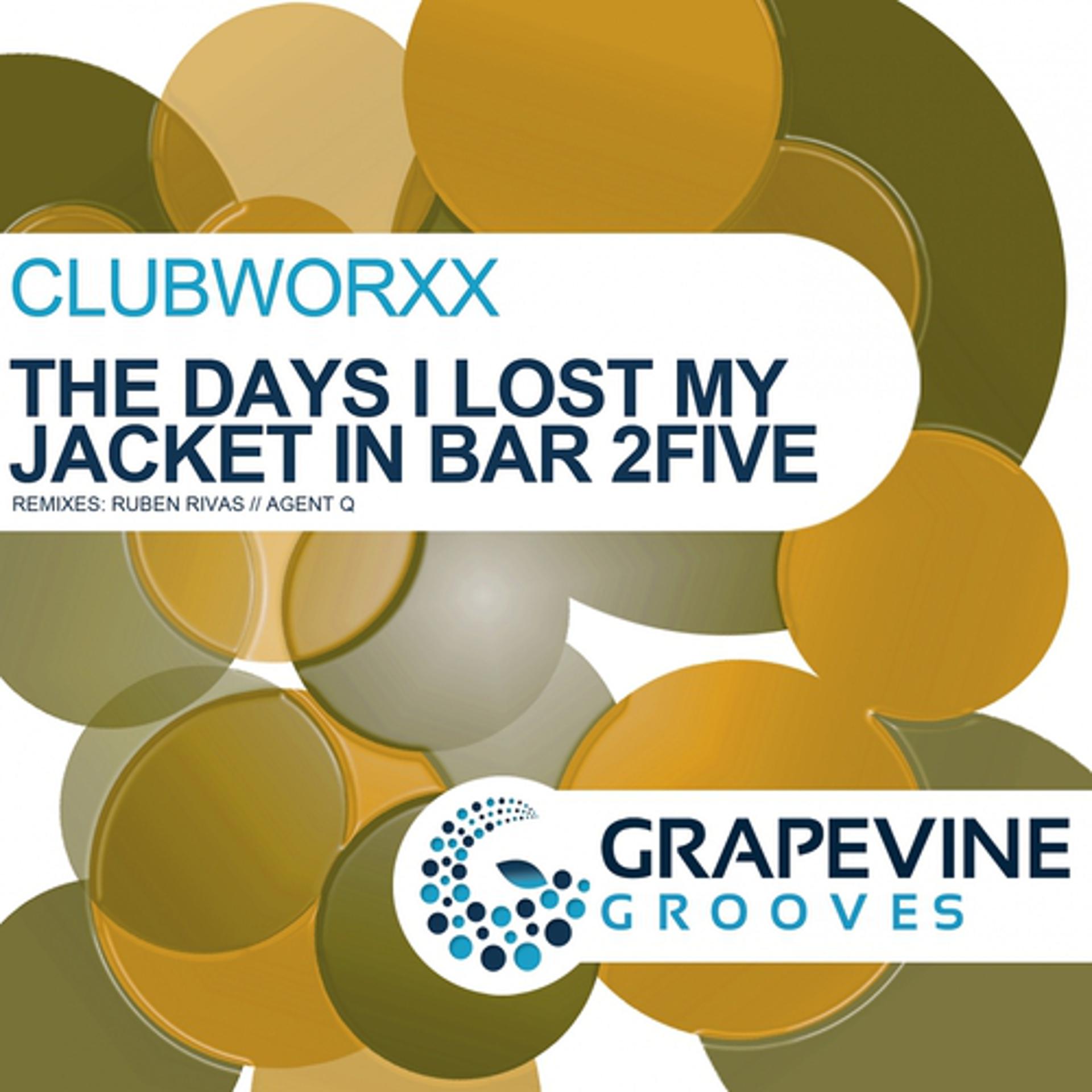 Постер альбома The Day I Lost My Jacket in Bar 2five