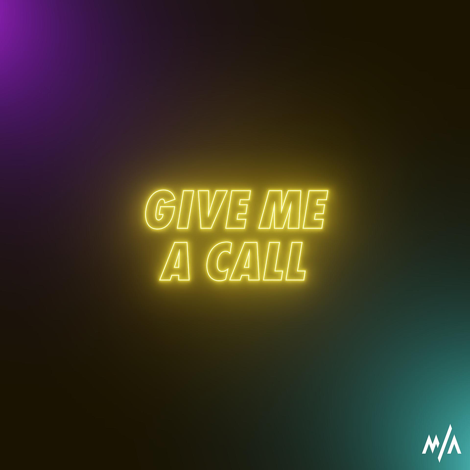 Постер альбома Give Me a Call