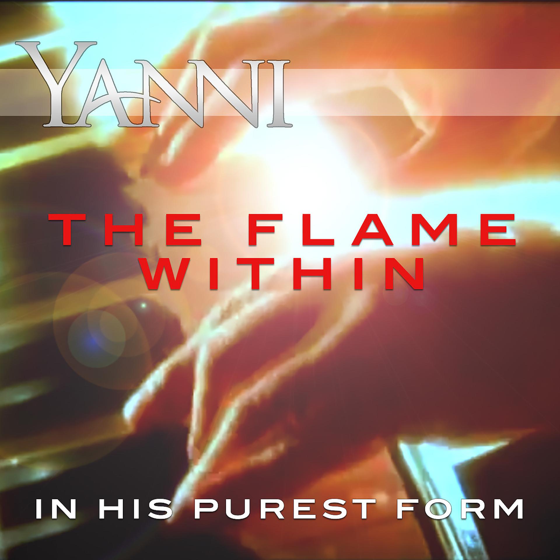 Постер альбома The Flame Within – in His Purest Form