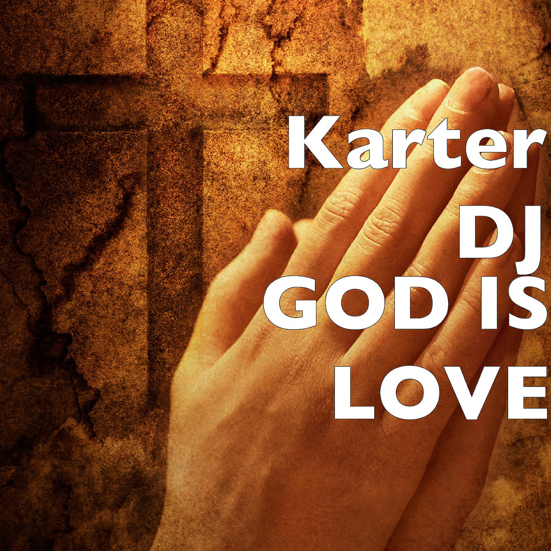 Постер альбома God Is Love