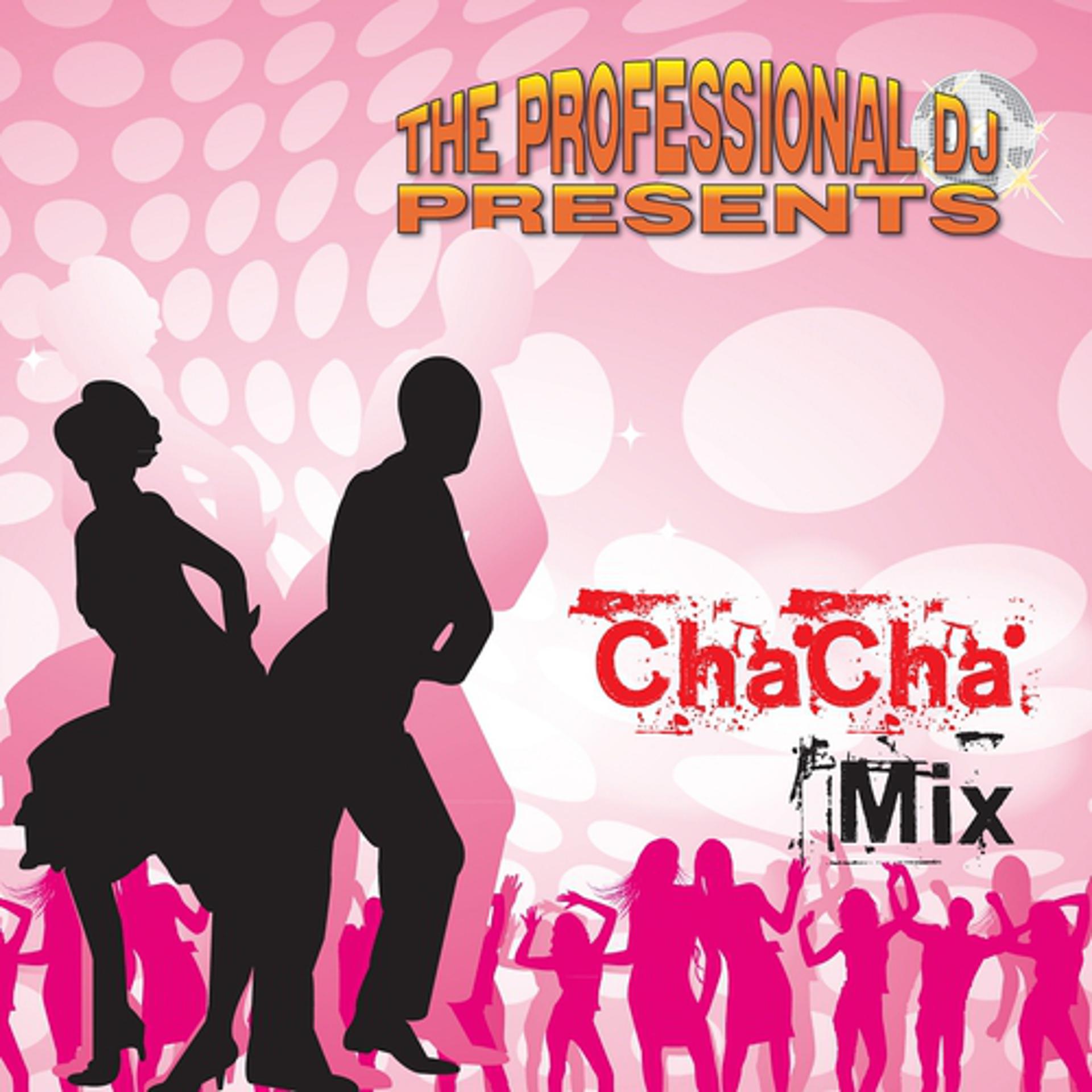 Постер альбома Cha Cha Mix