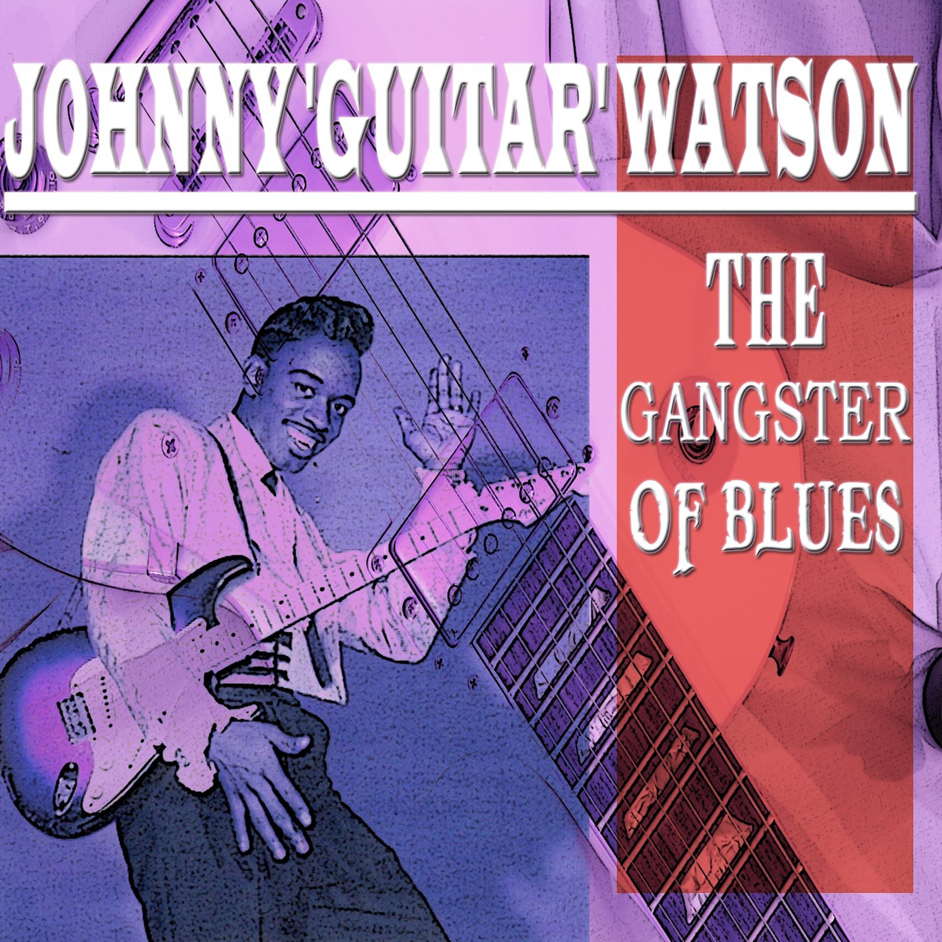 Постер альбома The Gangster of Blues (32 Songs - Digital Remastered)