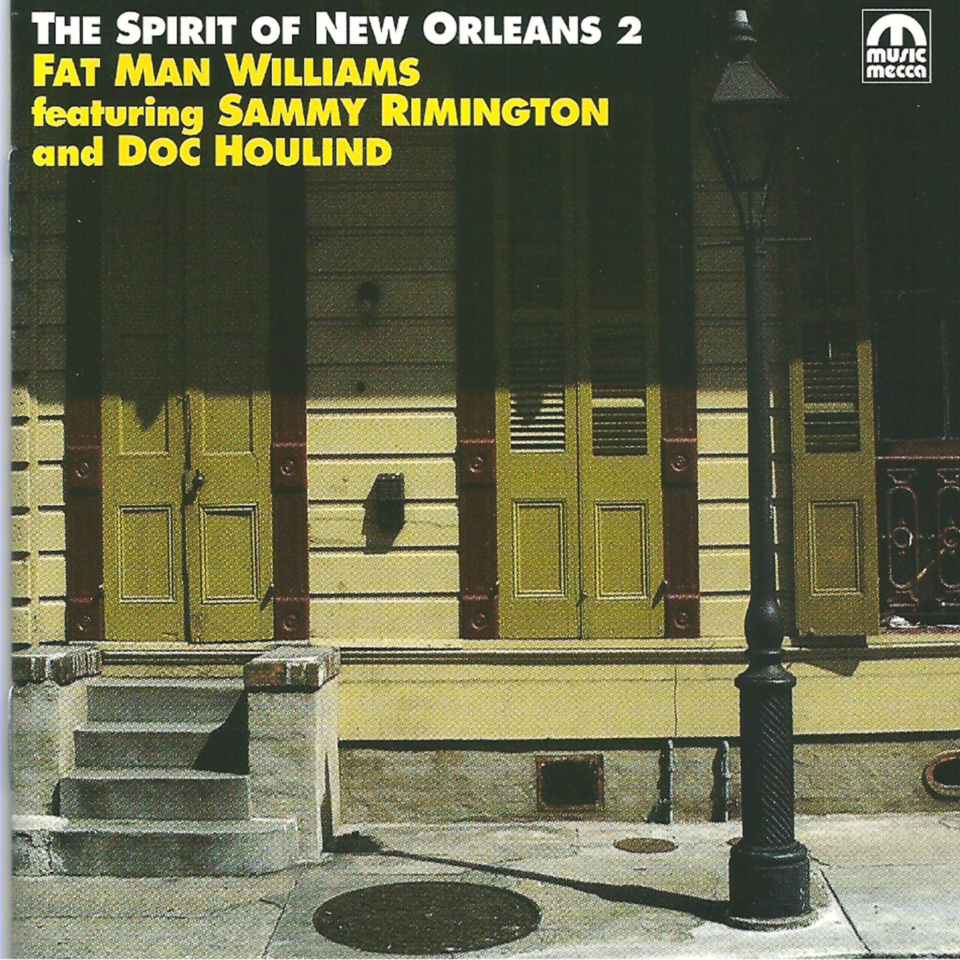 Постер альбома Spirit of New Orleans Vol. 2 (feat. Sammy Rimington & Doc Houlind)