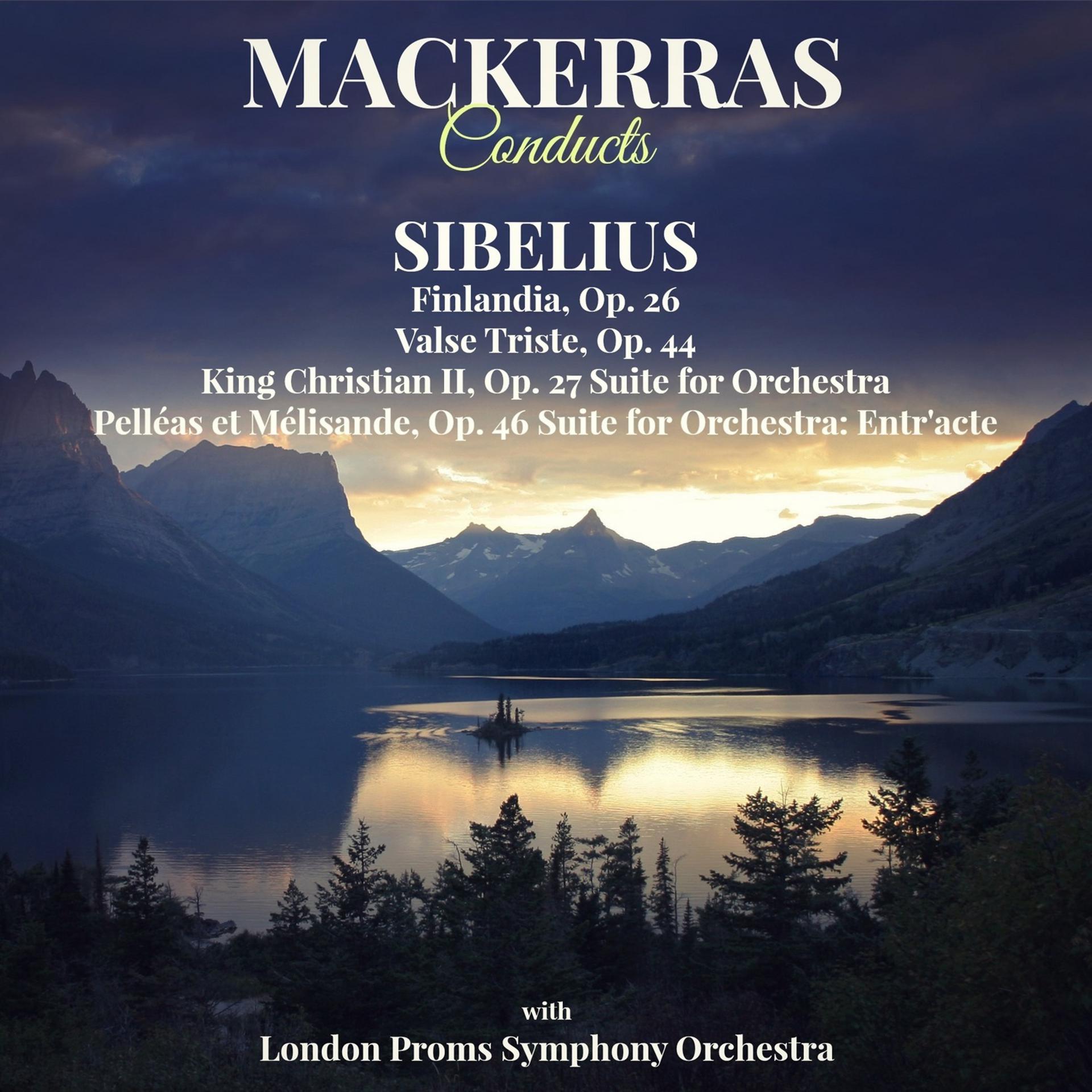 Постер альбома Mackerras Conducts: Sibelius