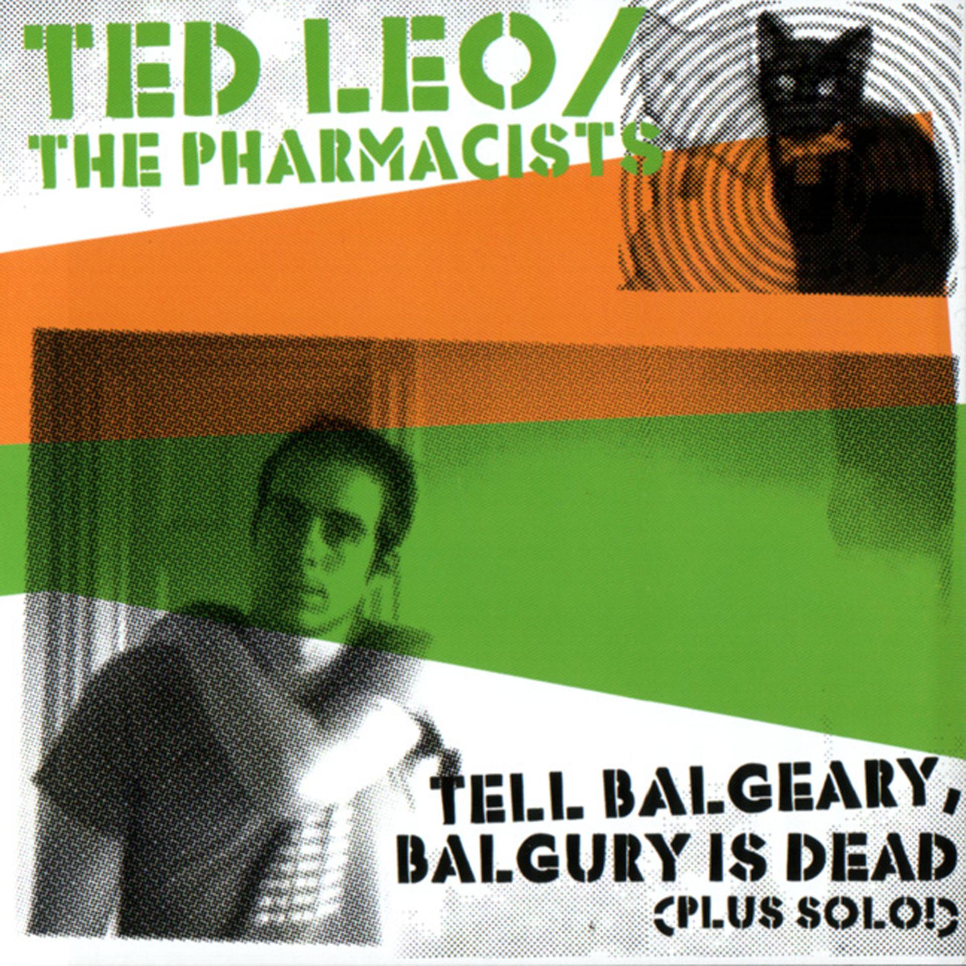 Постер альбома Tell Balgeary, Balguery is Dead