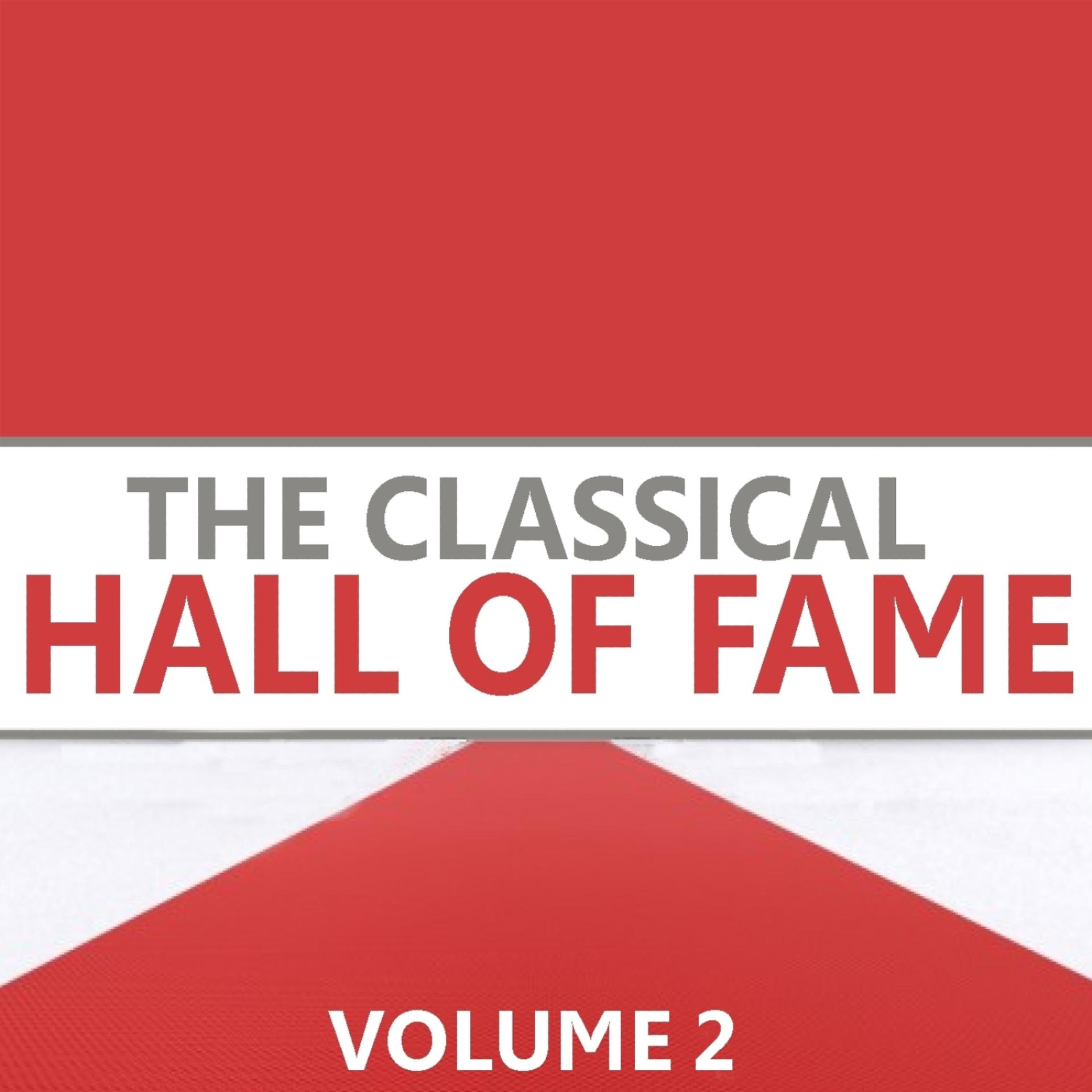Постер альбома Bach, Beethoven, Williams et al: The Classical Hall of Fame - Volume 2