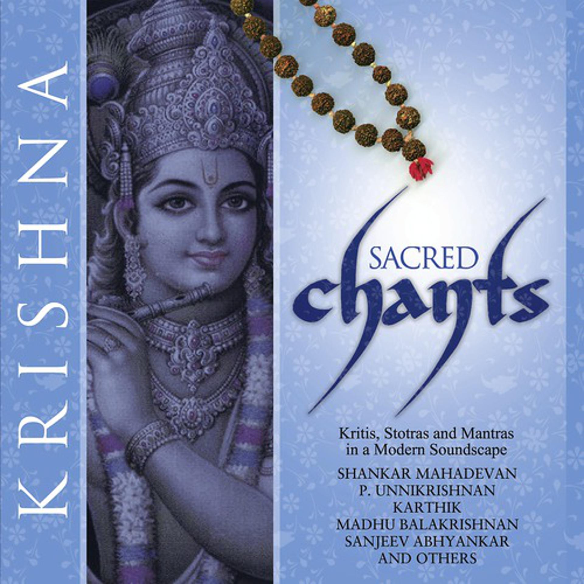 Постер альбома Sacred Chants Of Krishna