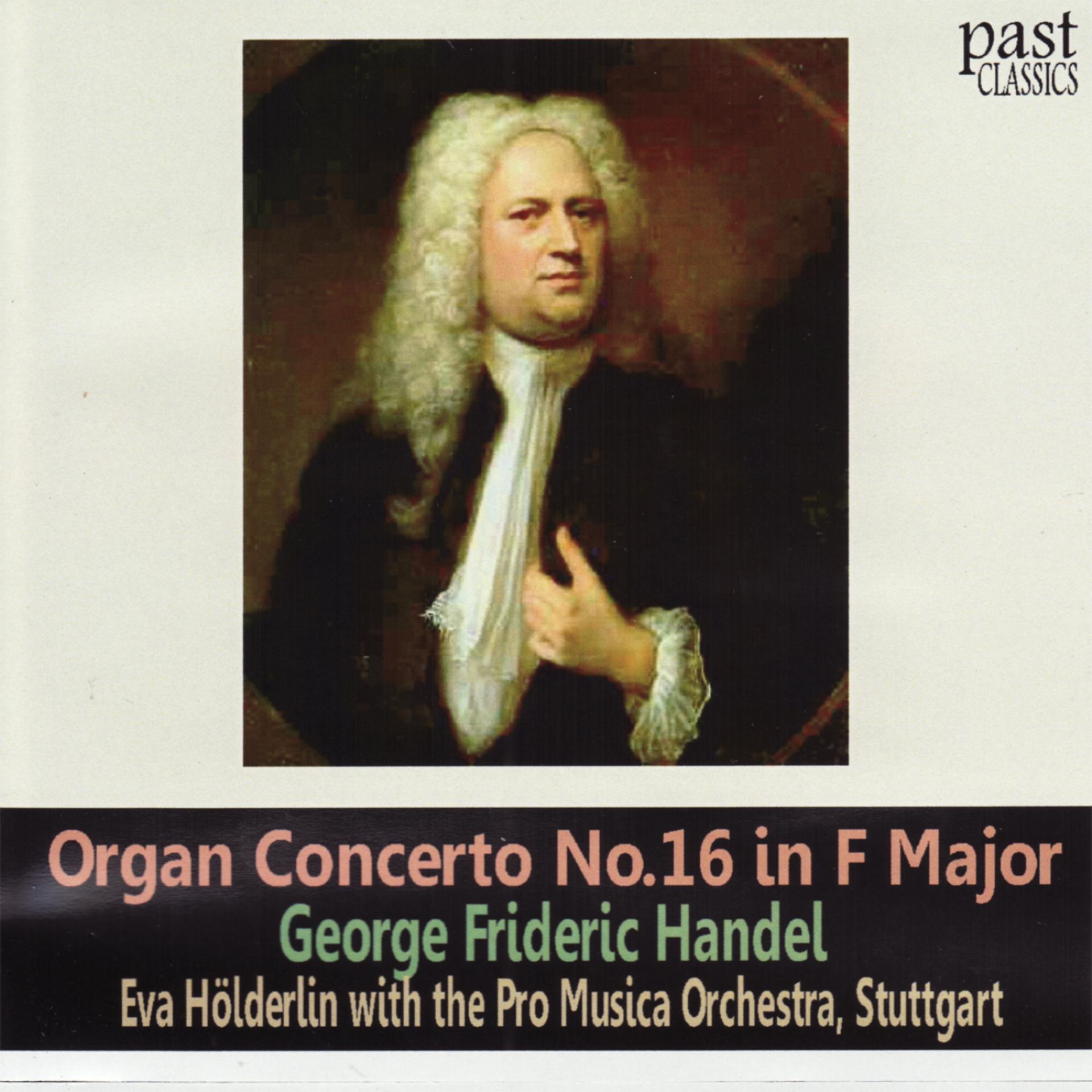 Постер альбома Handel: Organ Concerto No. 16 in F Major