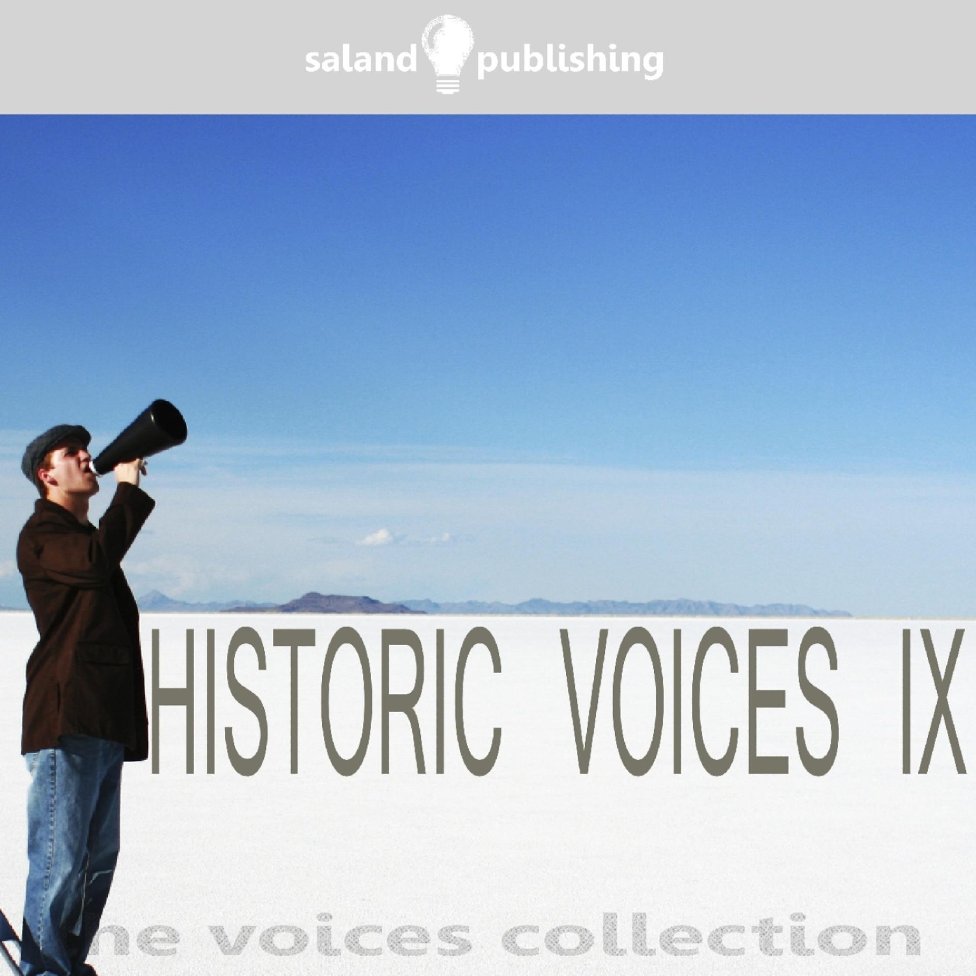 Постер альбома Historic Voices IX