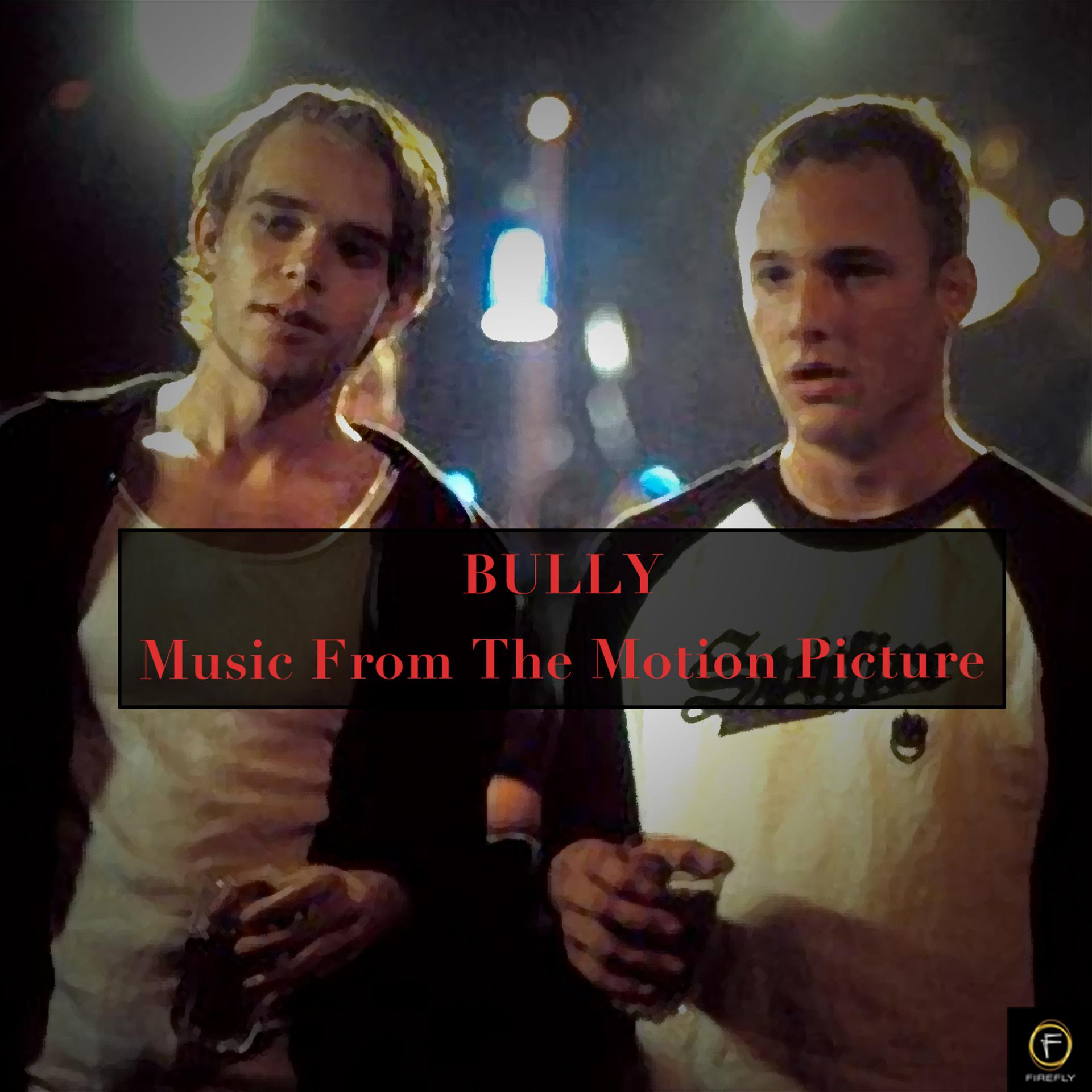 Постер альбома Bully (Music from the Motion Picture)