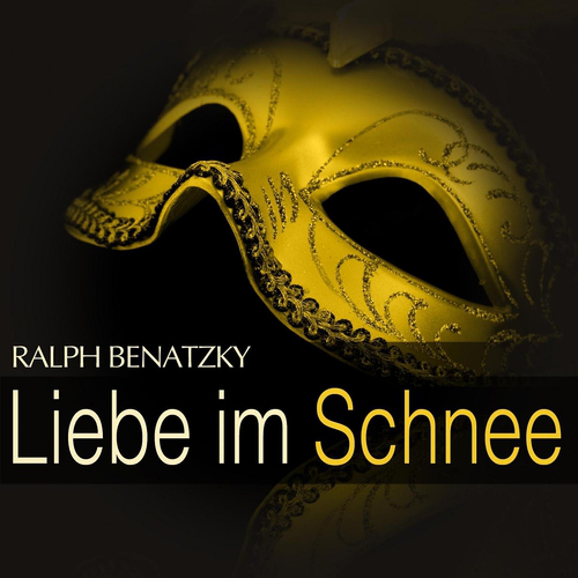 Постер альбома Benatzky: Liebe im Schnee