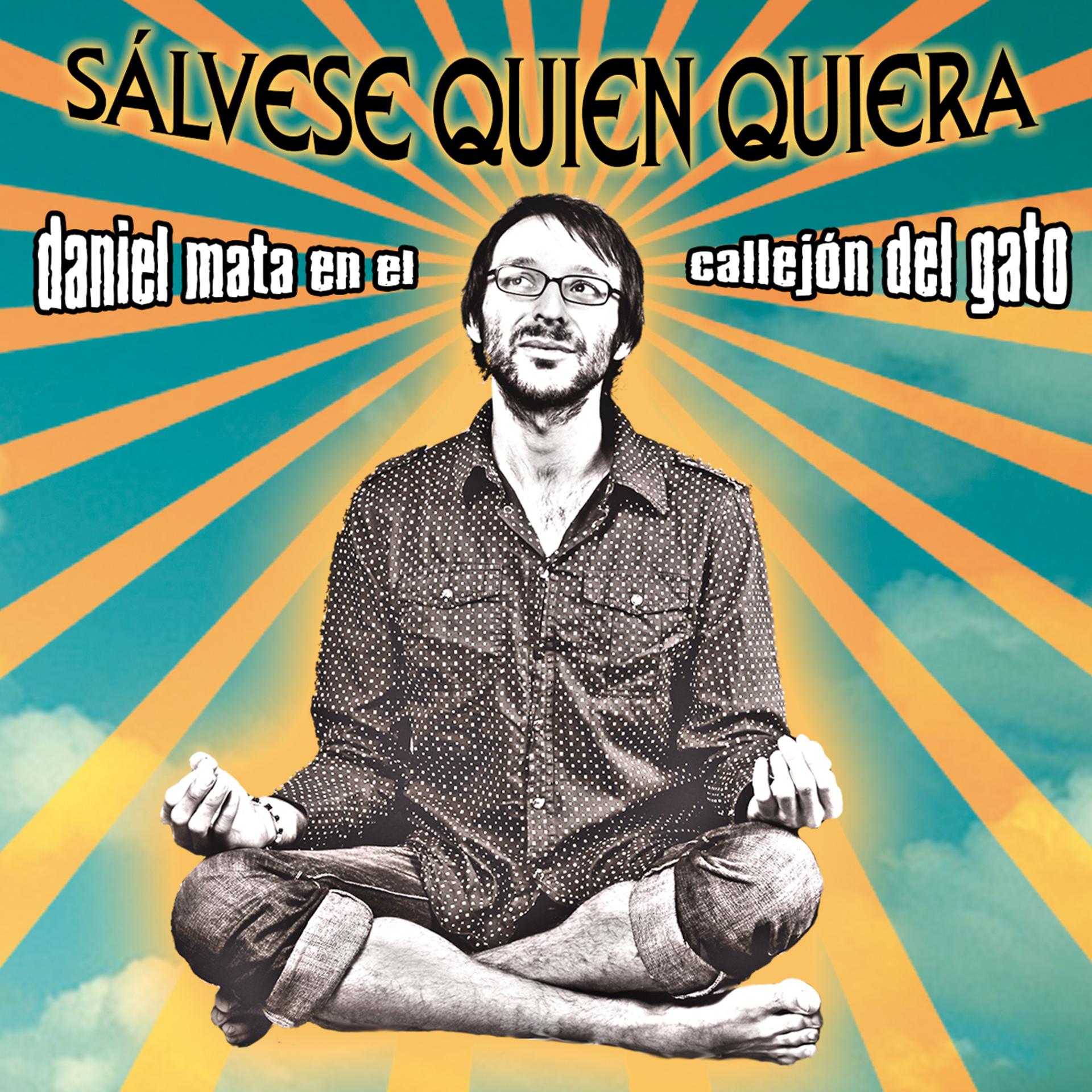 Постер альбома Sálvese Quien Quiera