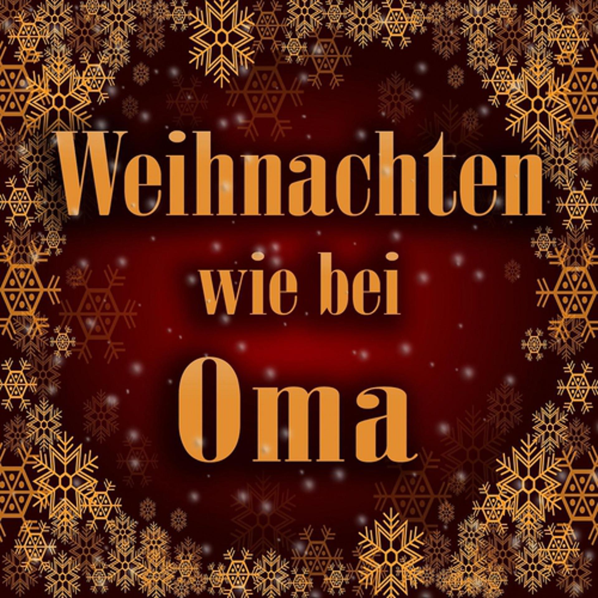 Постер альбома Weihnachten wie bei Oma