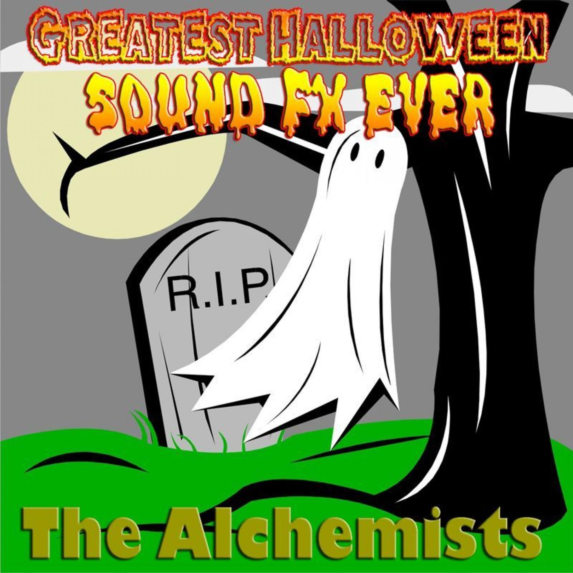 Постер альбома Greatest Halloween Sound FX Ever