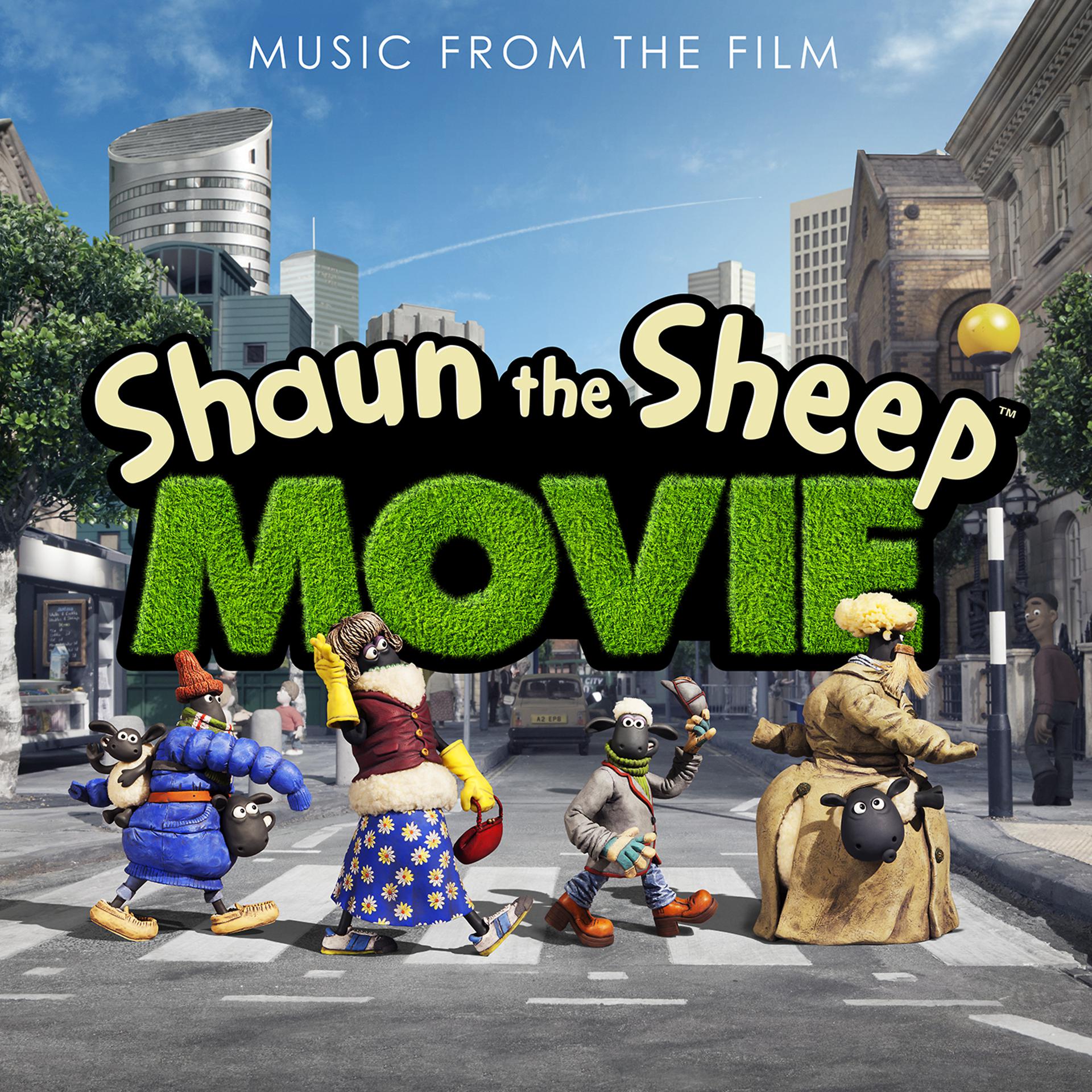Постер альбома Shaun the Sheep Movie (Original Motion Picture Soundtrack)