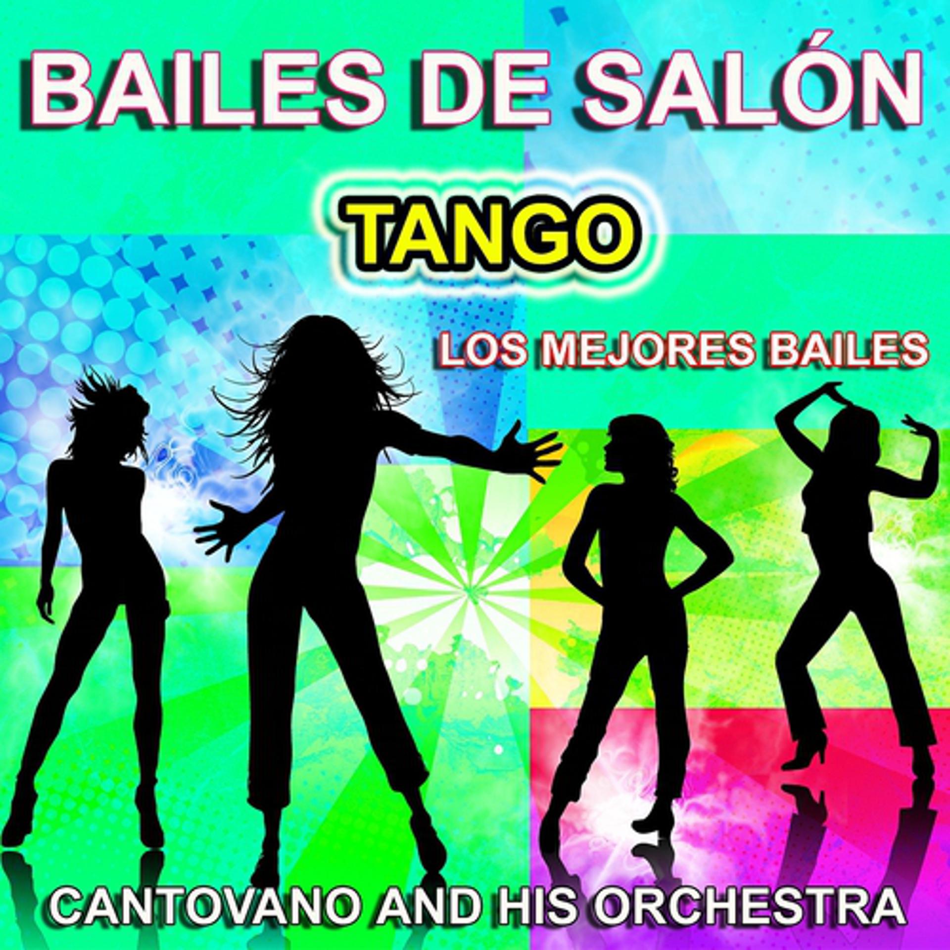 Постер альбома Bailes de Salón : Tango - Los Mejores Bailes