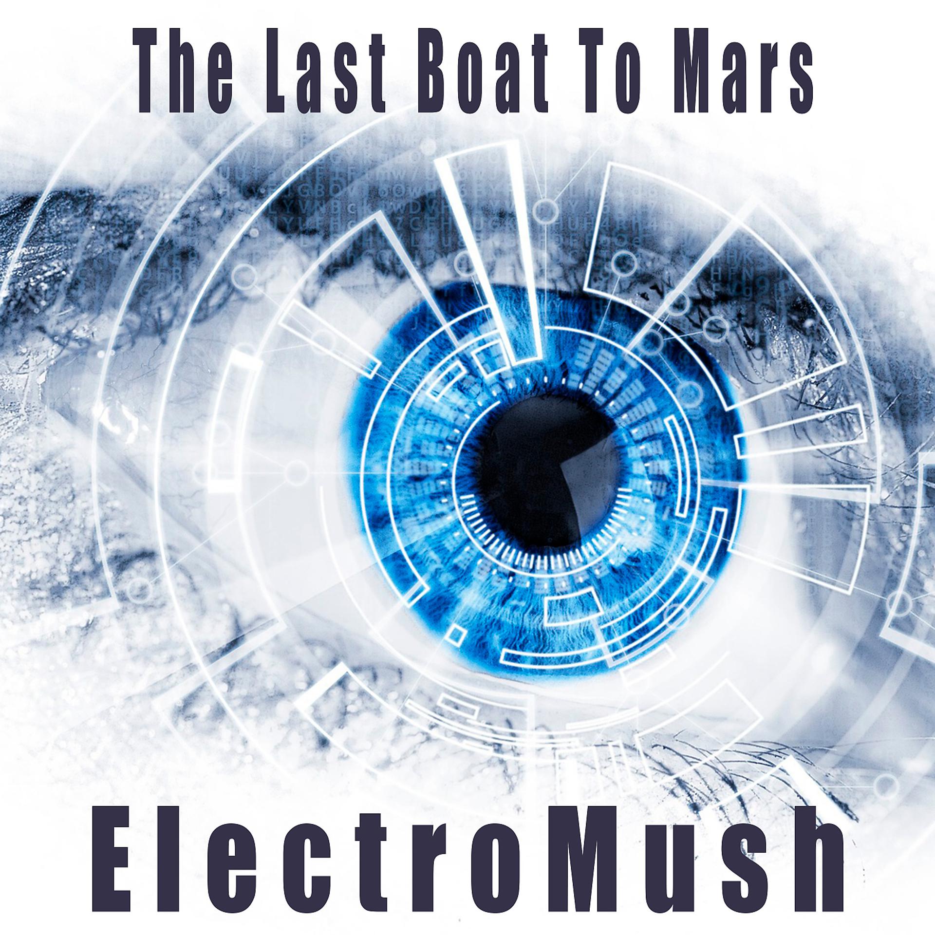 Постер альбома The Last Boat To Mars