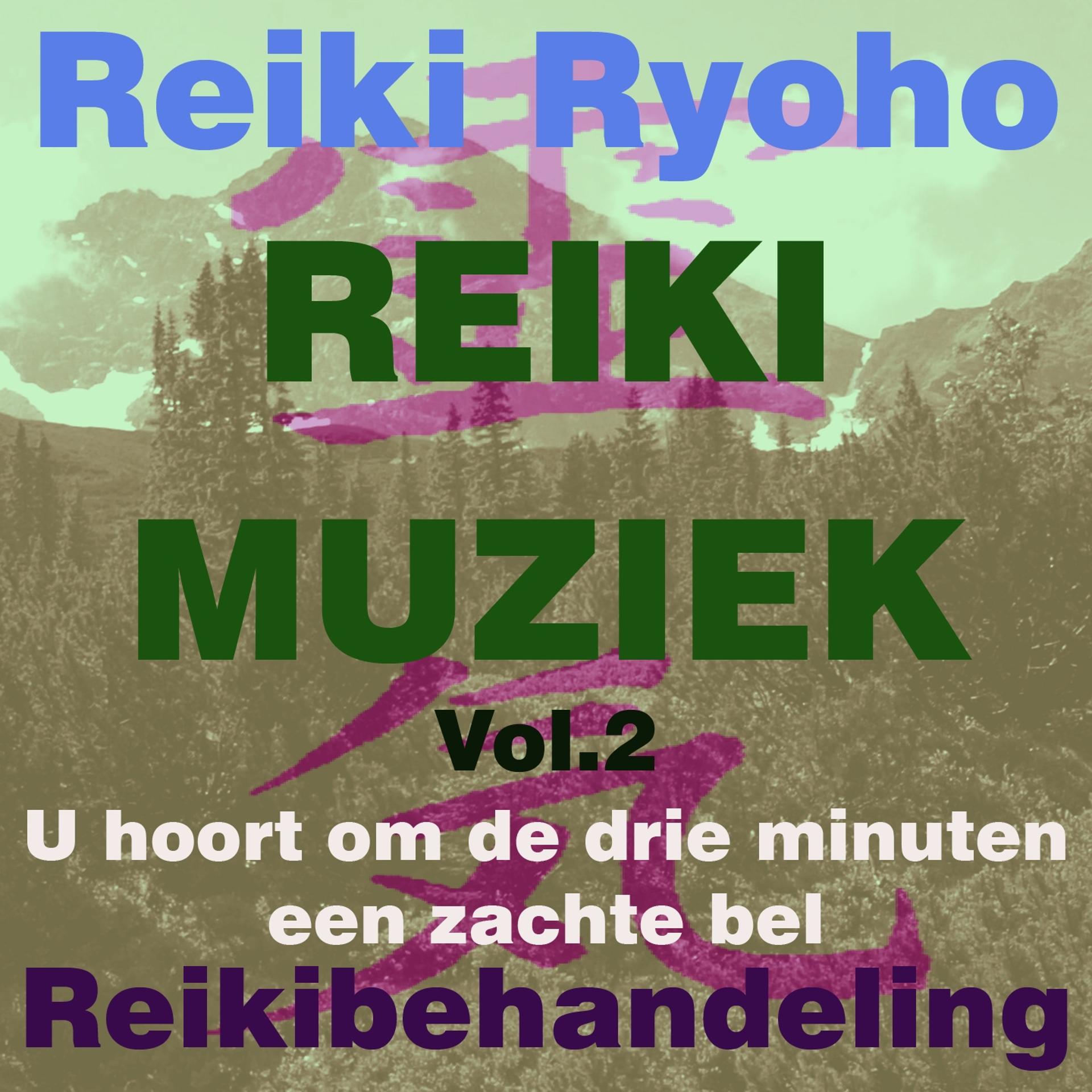 Постер альбома Reiki Muziek, Vol. 2